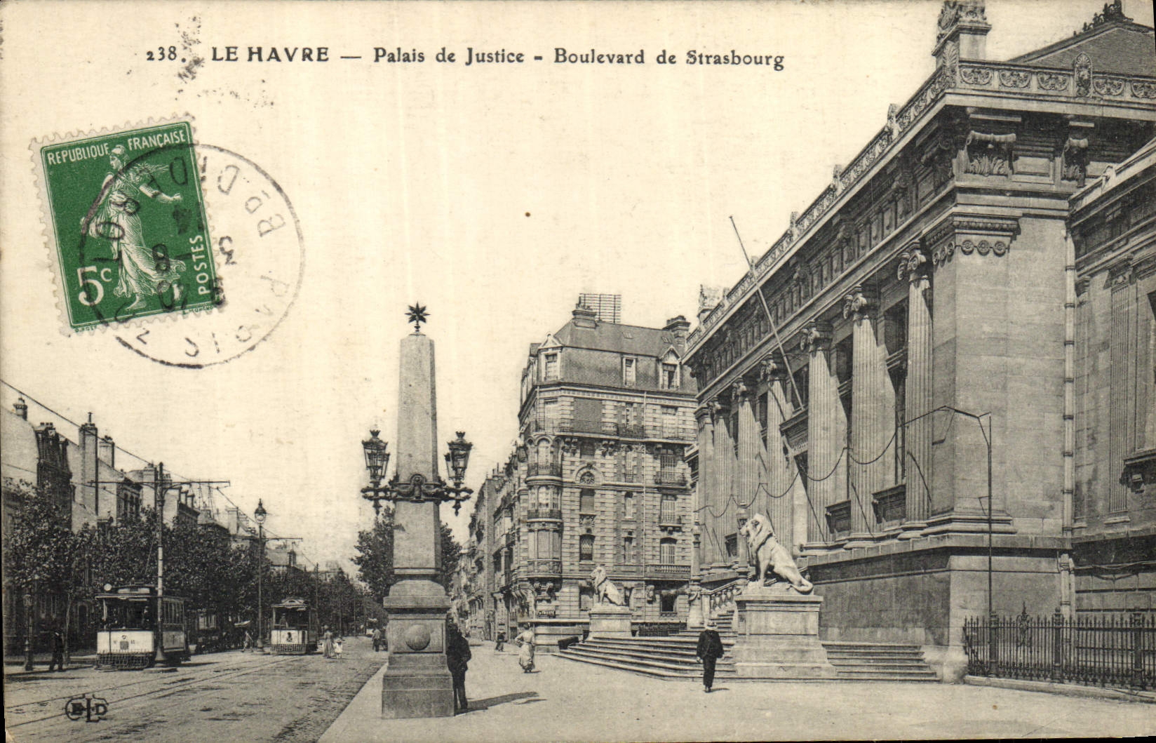 CPA Le Havre Palais de Justice Boulevard de Strasbourg Tramway