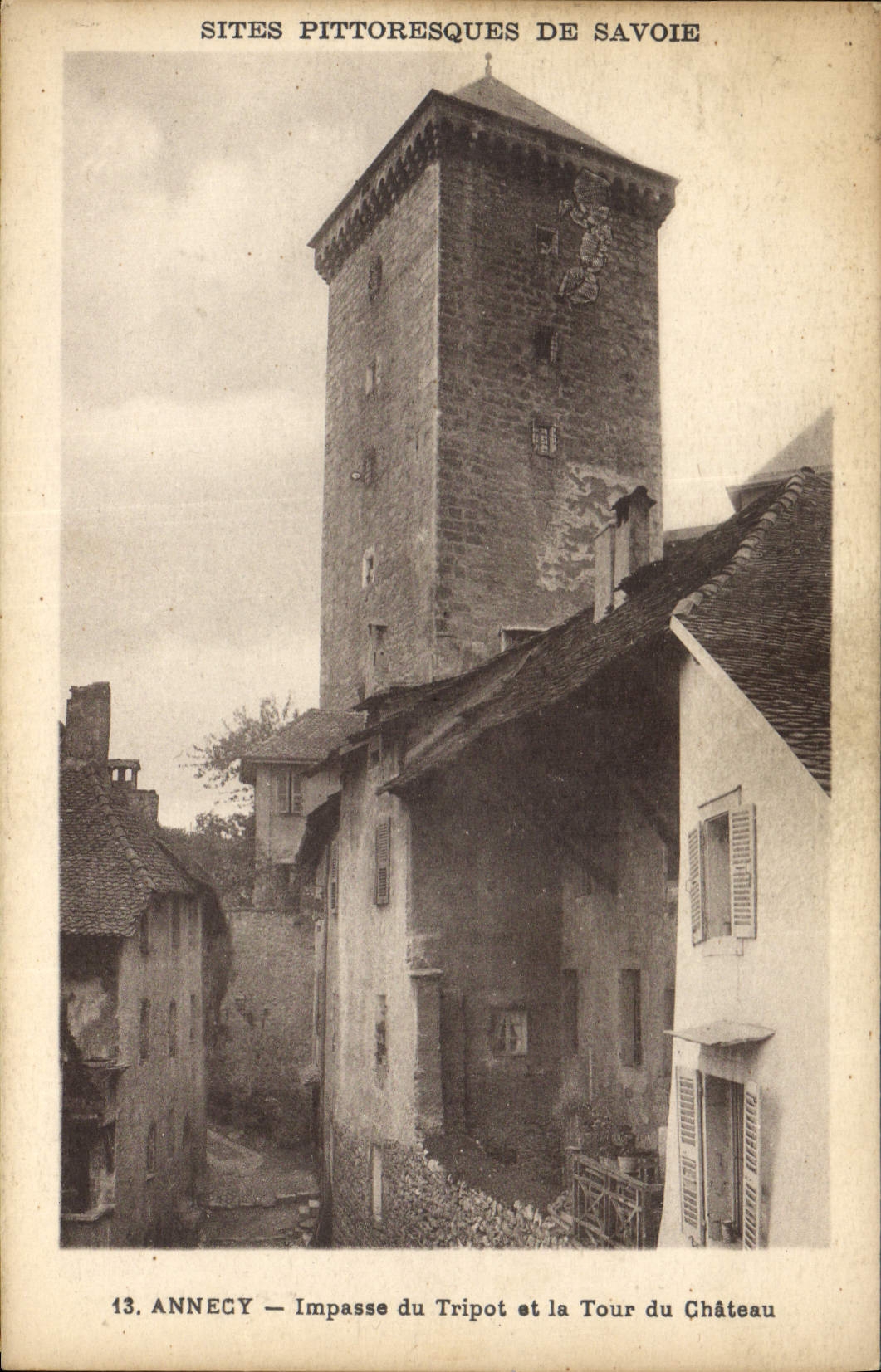 CPA Annecy Impasse du Tripot et la Tour du Chateau 