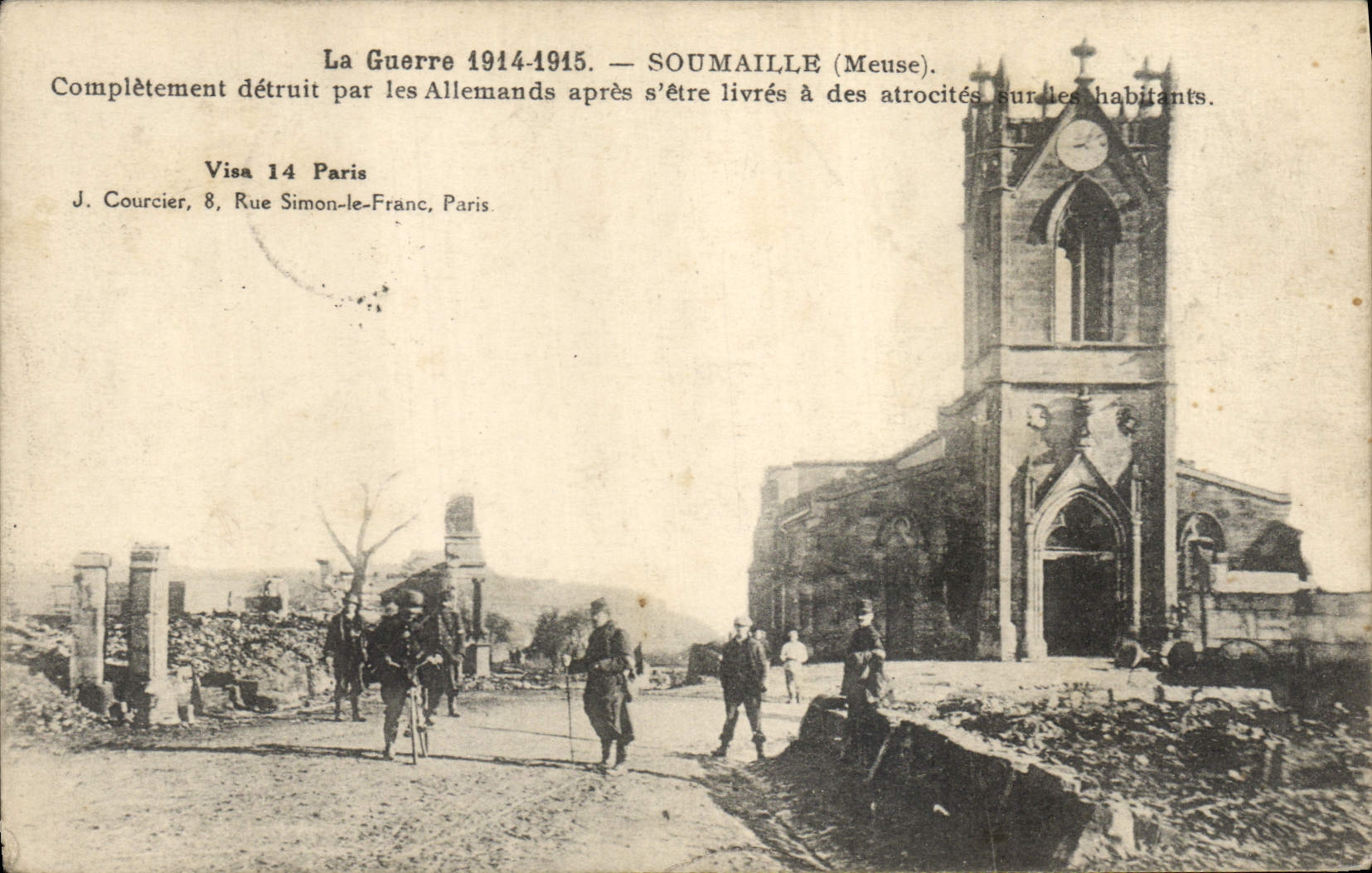 CPA Militaria Soumaille Completement detruit par les Allemands apres s'etre livres a des atrocites