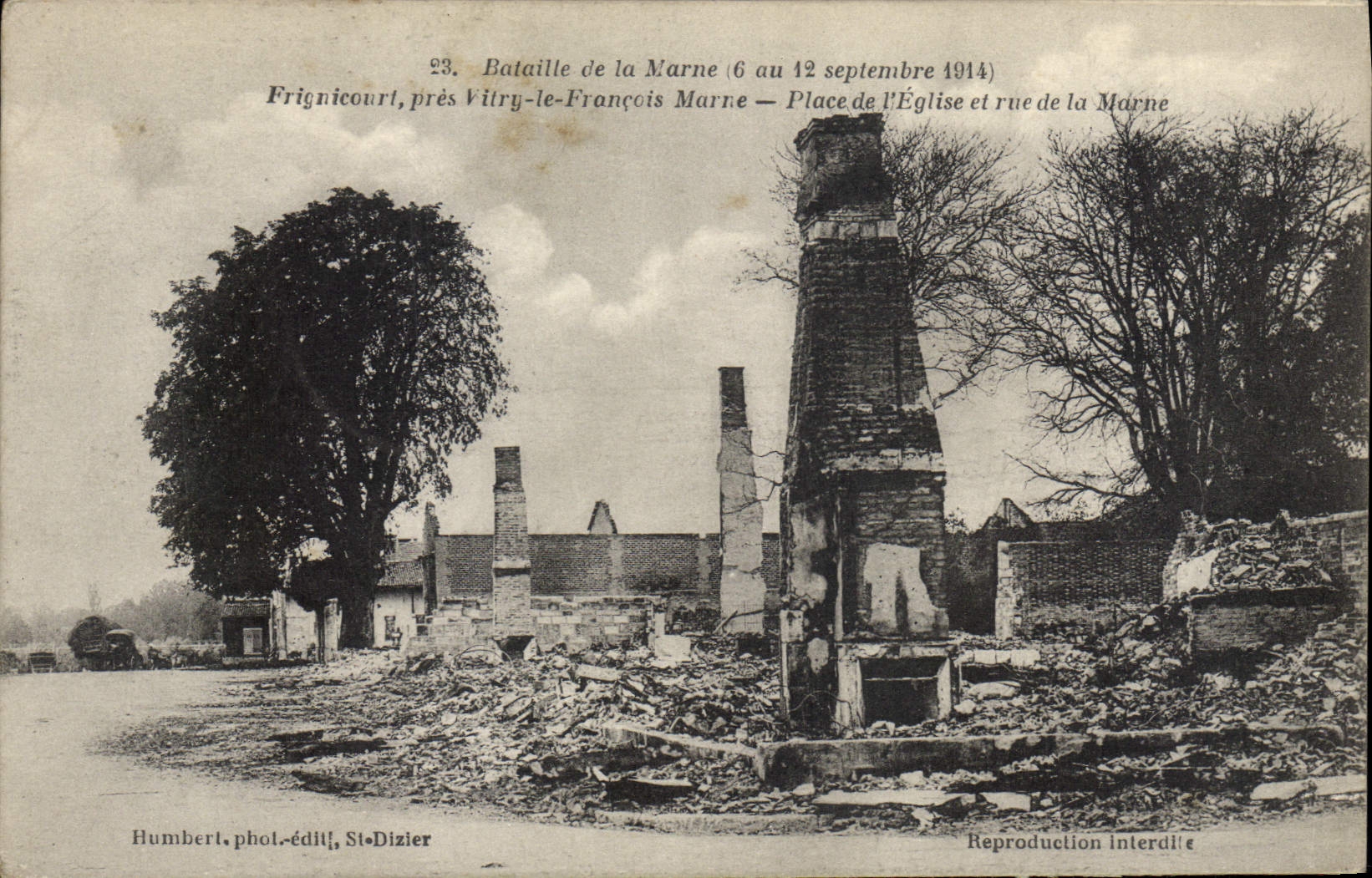 CPA Militaria Bataille de la Marne Frignicourt pres Vitry le Francois Place de l'eglise et rue de la