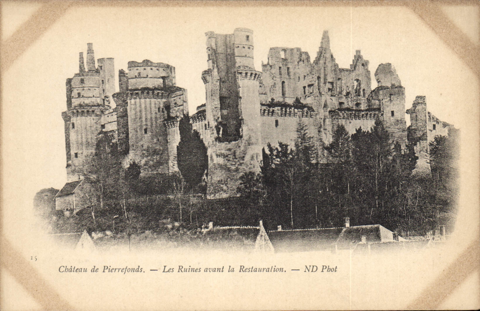 CPA Chateau de Pierrefonds Les ruines avant la Restauration