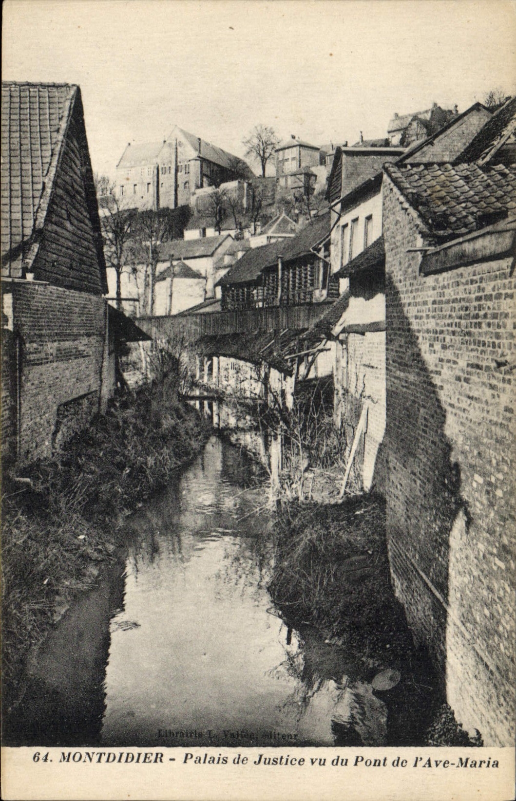 CPA Palais de Justice vu du pont de l'Ave Maria Montdidier