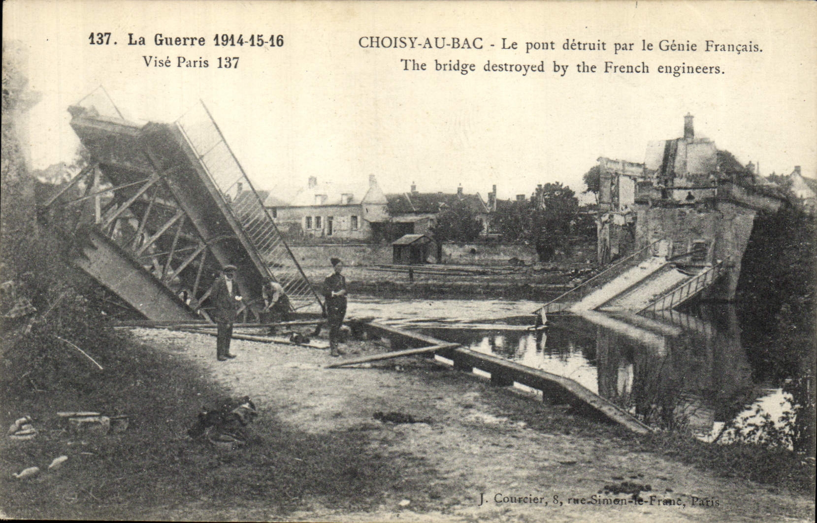 CPA Militaria La guerre 1914 15 16 Coisy au Bac le pont detruit par le Genie Francais 