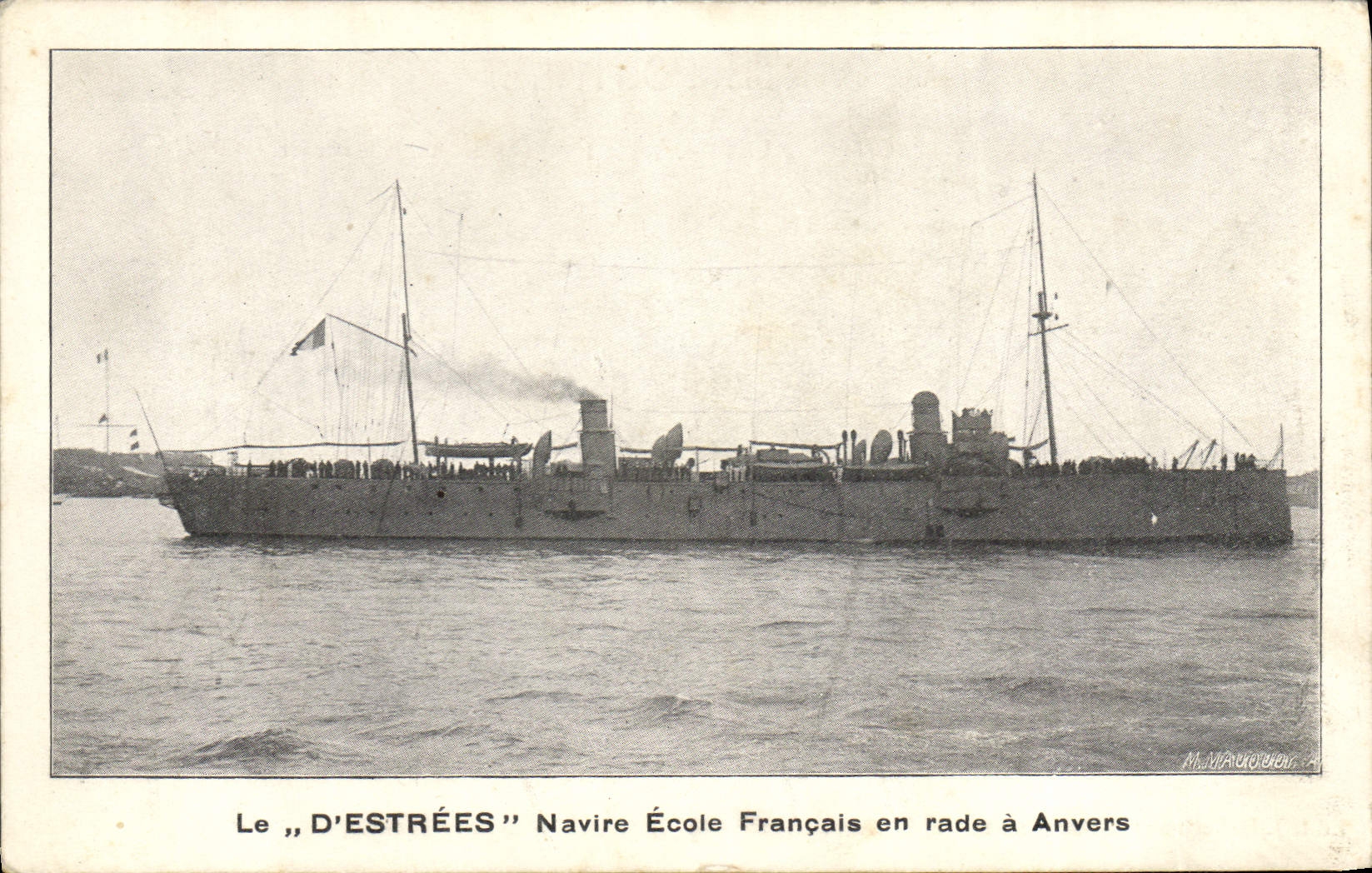 CPA Bateau de guerre Le D'Estrees Navire ecole Francais en rade a Anvers