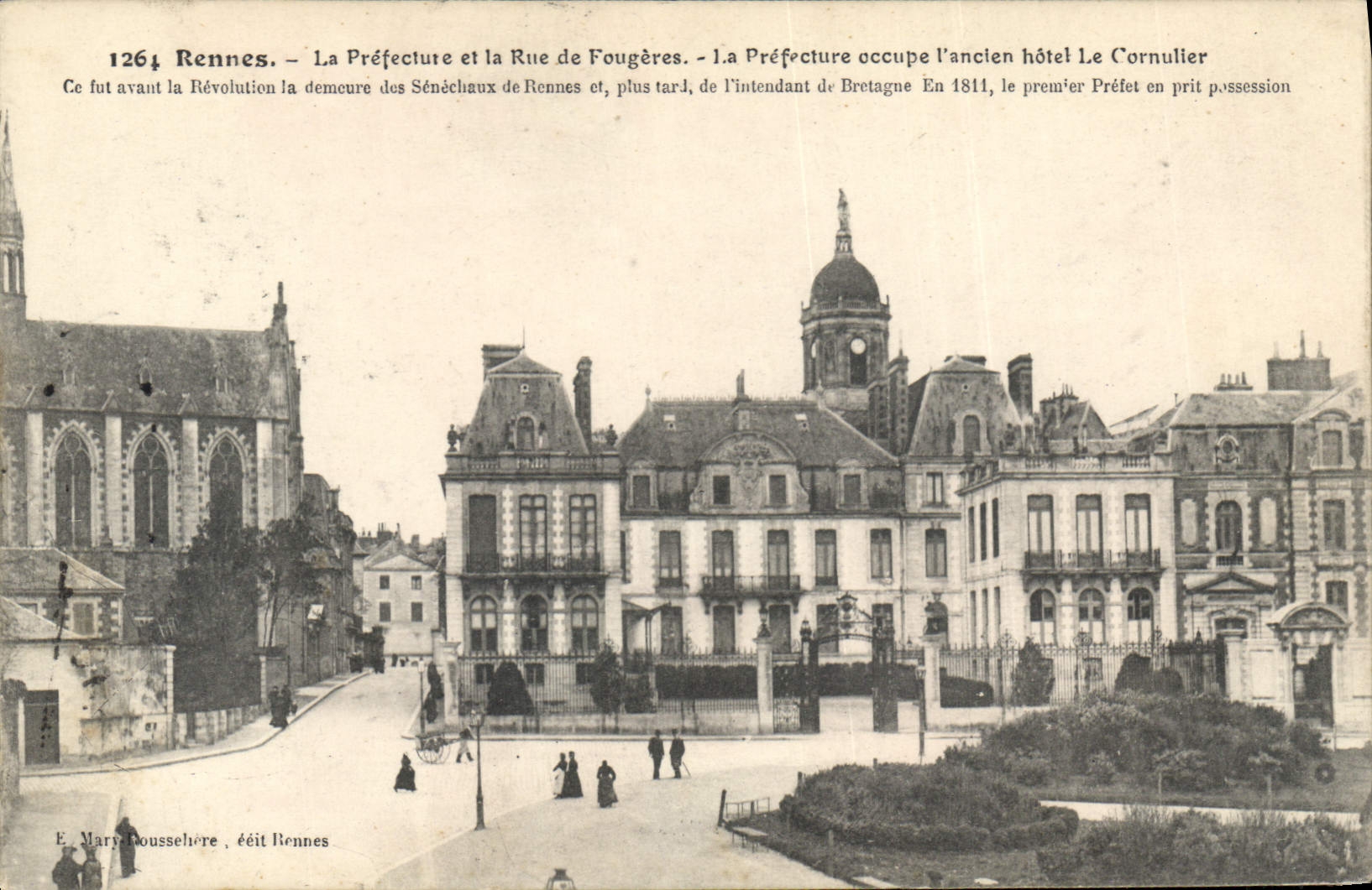 CPA Rennes La Prefecture et la rue de Fougeres Hotel La Cornulier