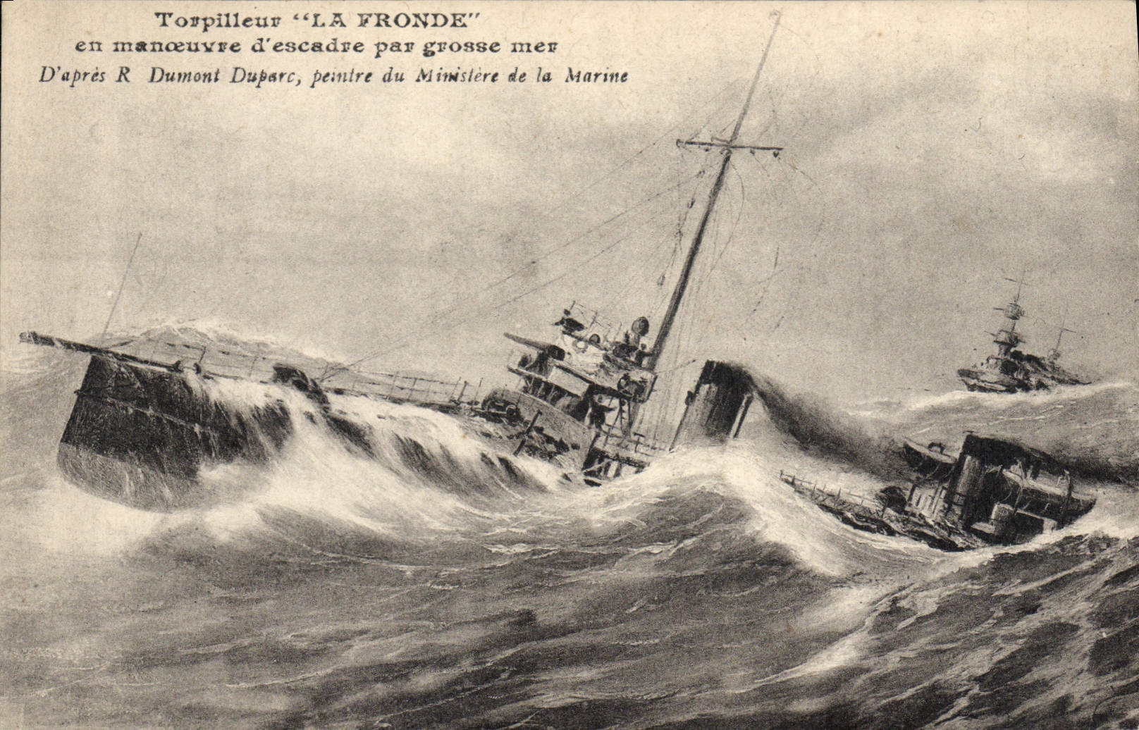 CPA Bateau de Guerre Torpilleur La Fronde en manoeuvre d'escadre par grosse mer