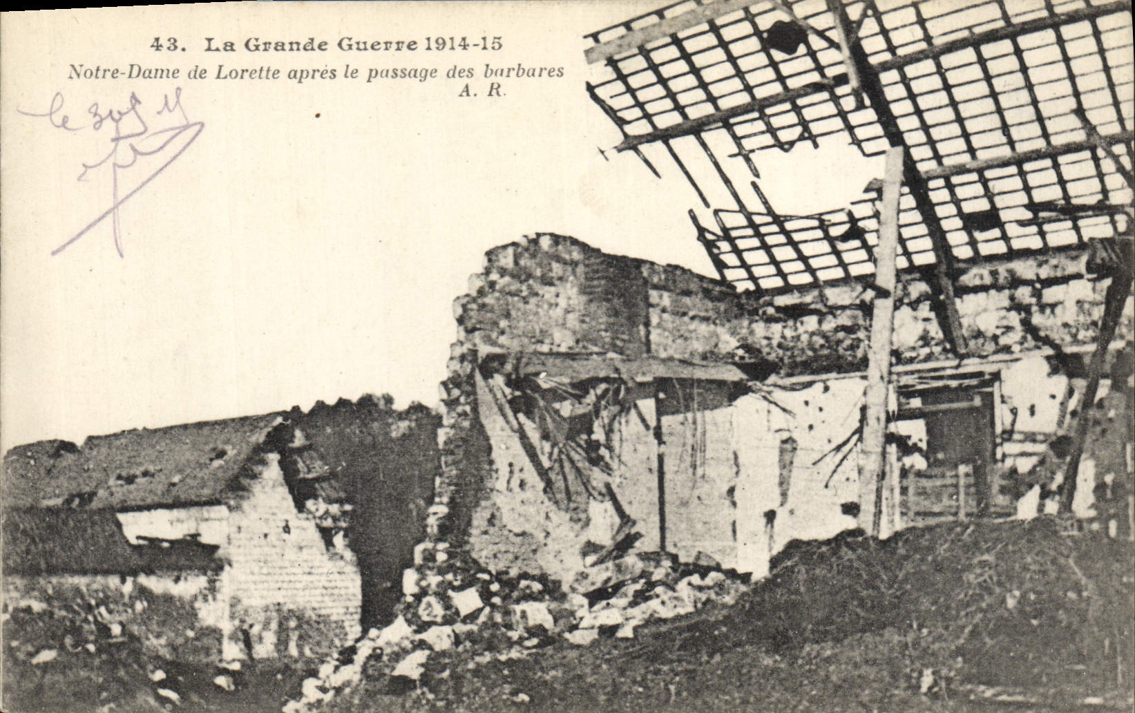 CPA Militaria Notre Dame de Lorette apres le passage des Barbares