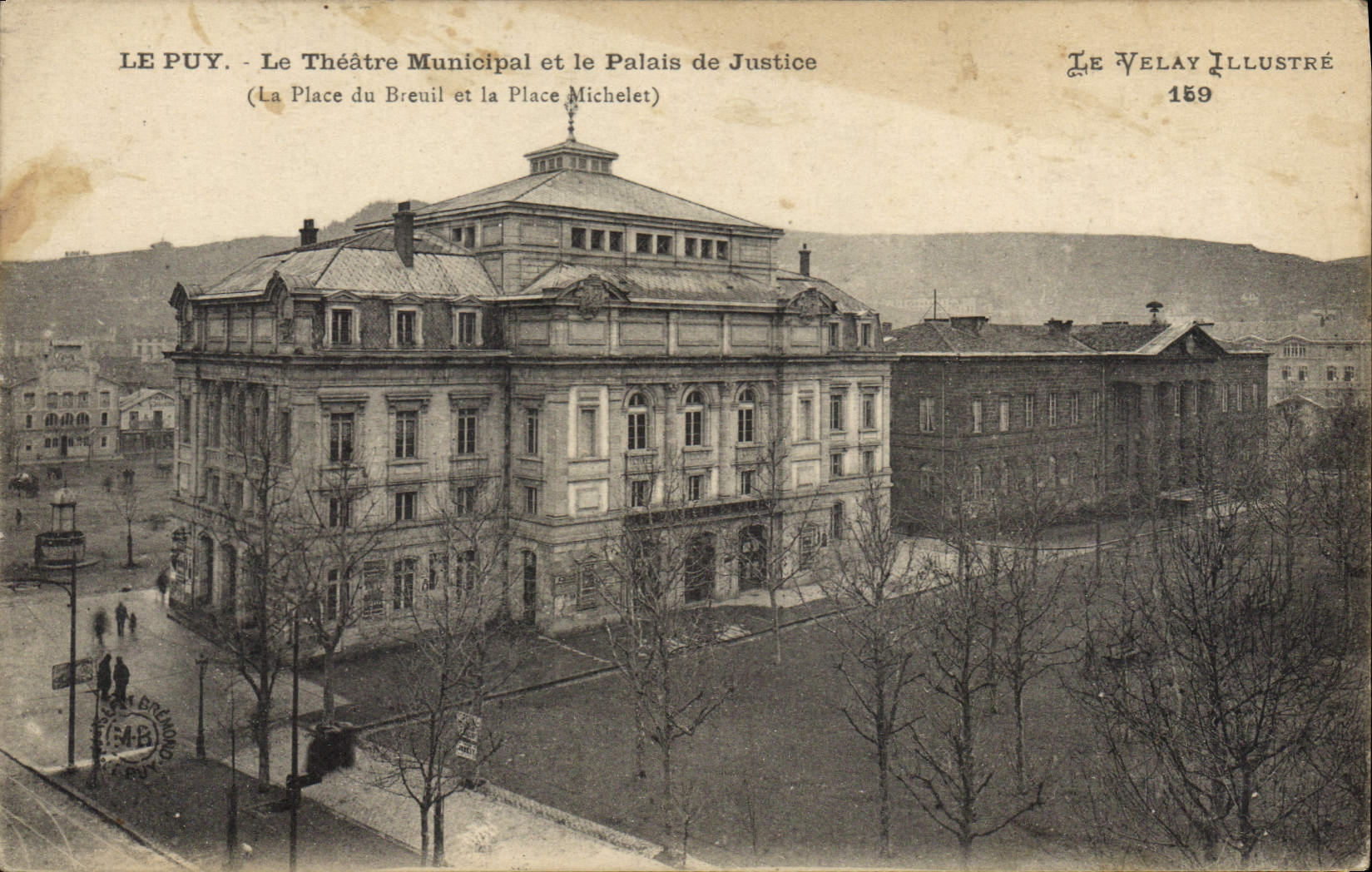 CPA Le Puy Le Theatre Municipal et le Palais de justice la place du breuil et la place michelet 