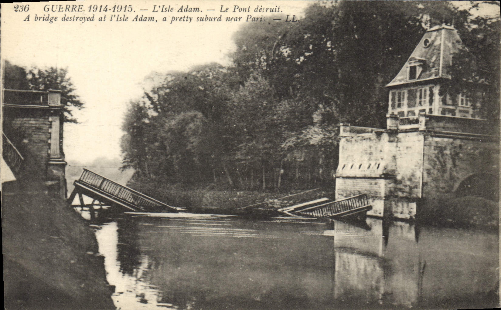 CPA Militaria Guerre 1914 1915 L'isle Adam Le pont detruit