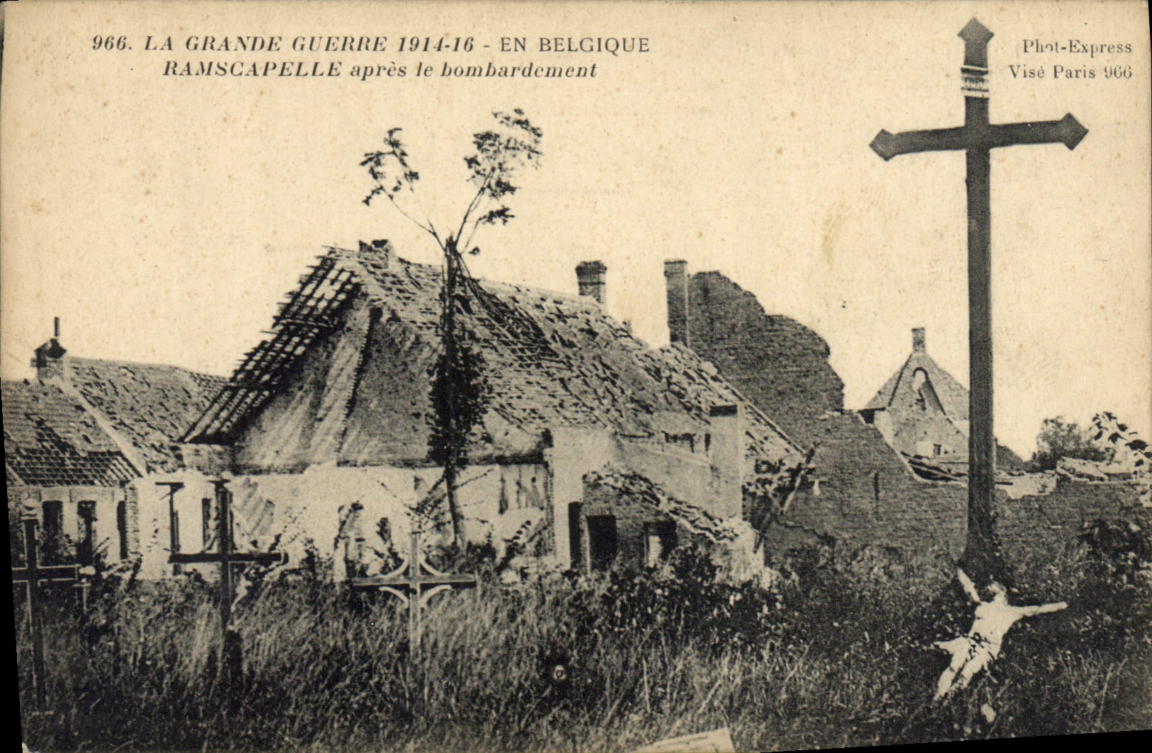 CPA Militaria La Grande Guerre 1914 16 En Belgique Ramscapelle apres le bombardement