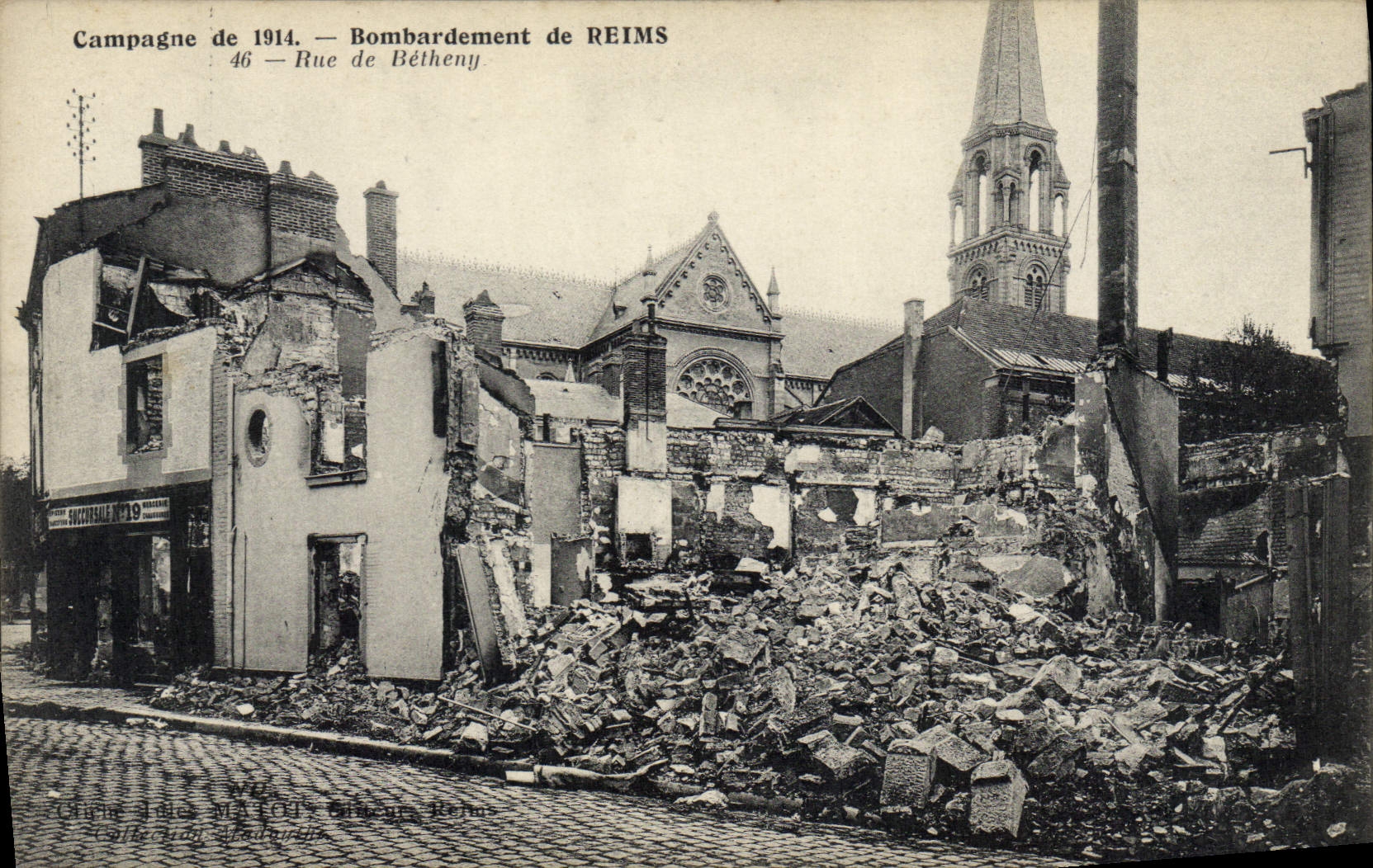 CPA Militaria Campagne de 1914 Bombardement de Reims Rue de Betheny