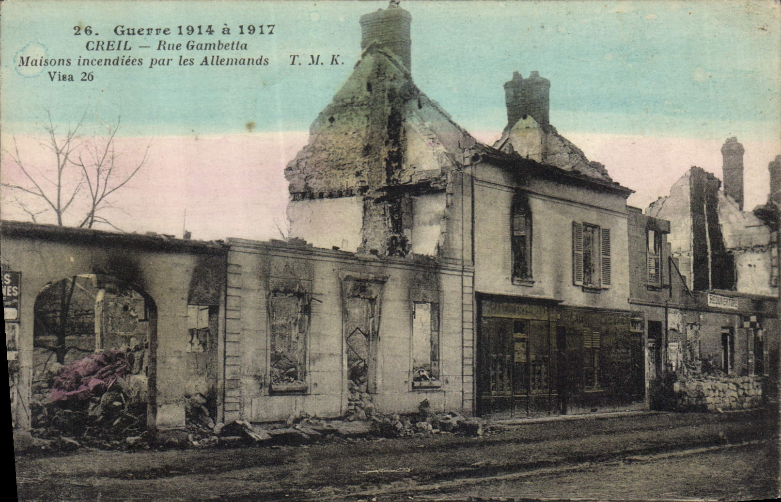 CPA Militaria Guerre 1914 a 1917 Creil Rue Gambetta maisons incendiees par les allemands 