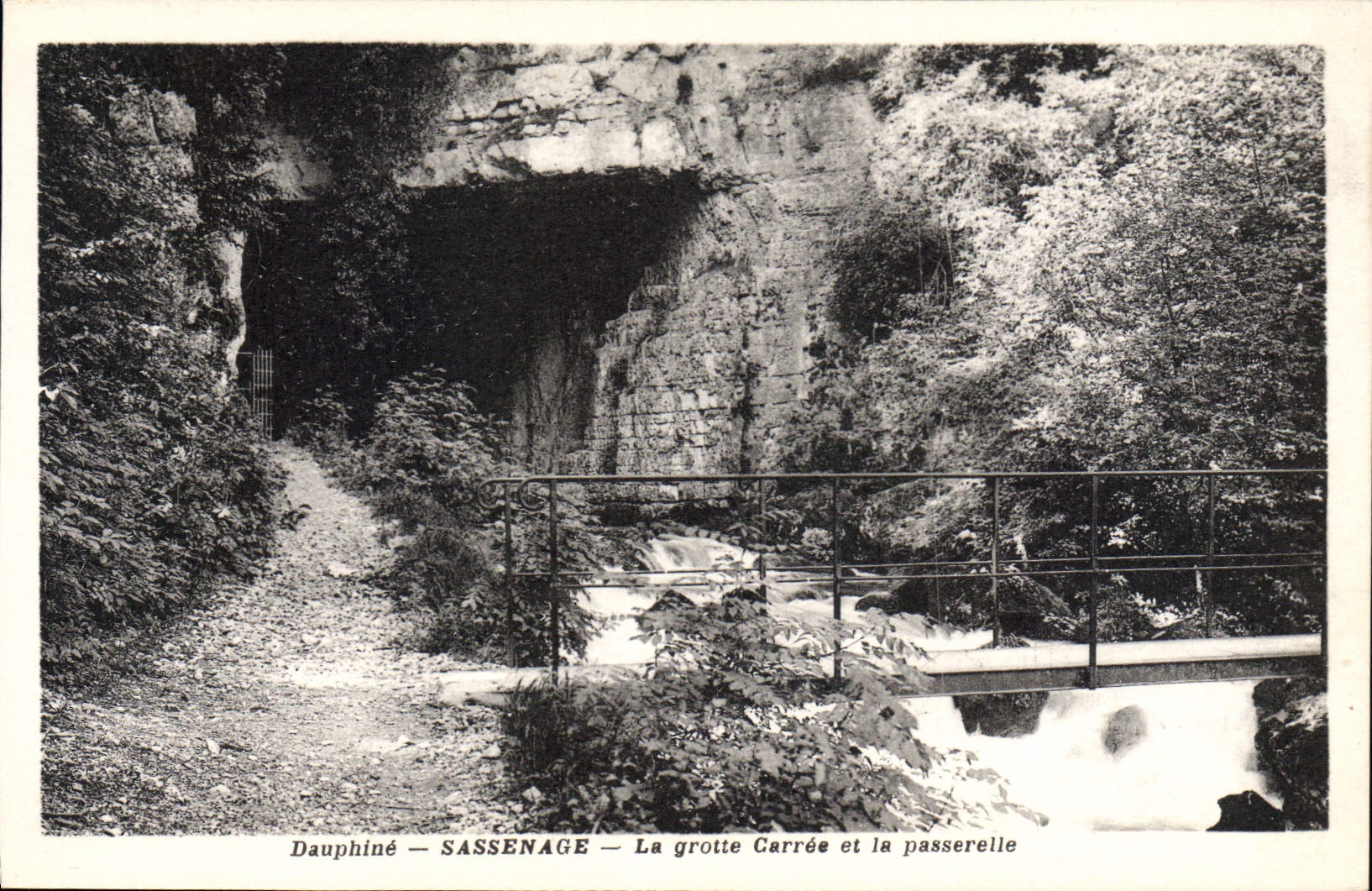 CPA Dauphine Sassenage la grotte Carree et la passerelle