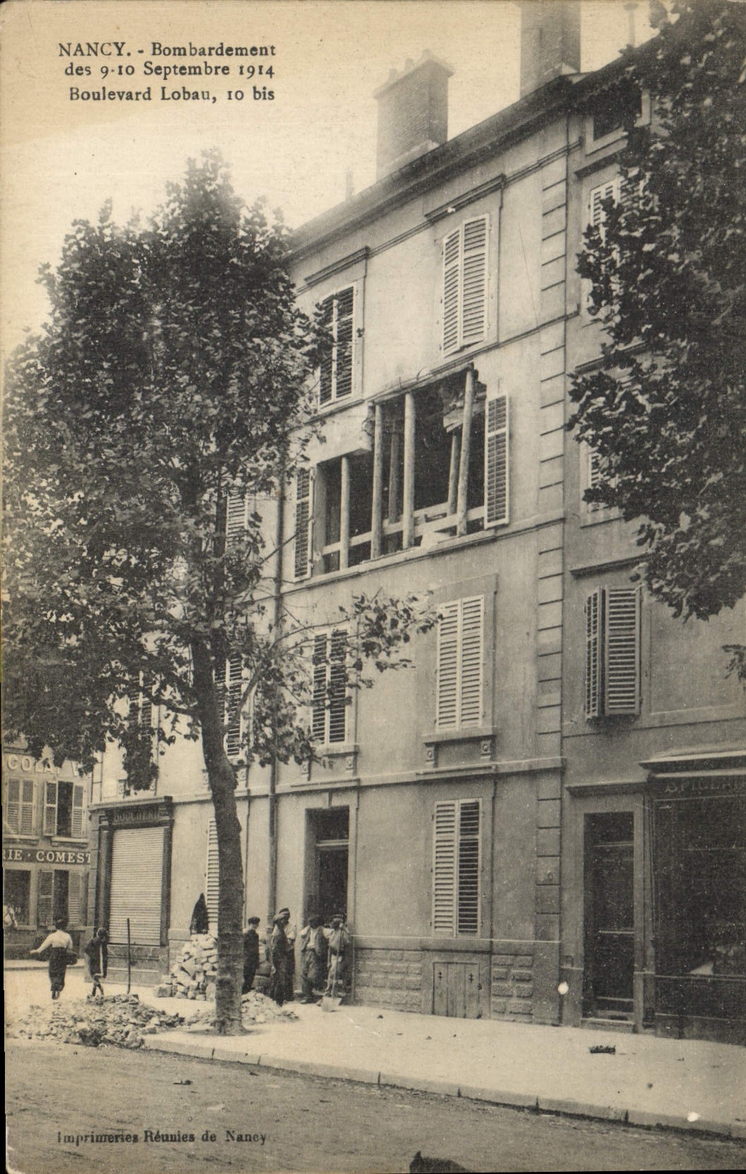 CPA Militaria Nancy Bombardement de 9 10 sep 1914 Boulevard Lobau 