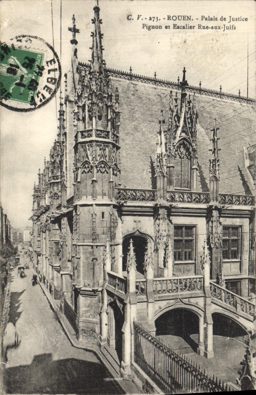 CPA Rouen palais de justice Pignon et Eacalier Rue aux Juifs