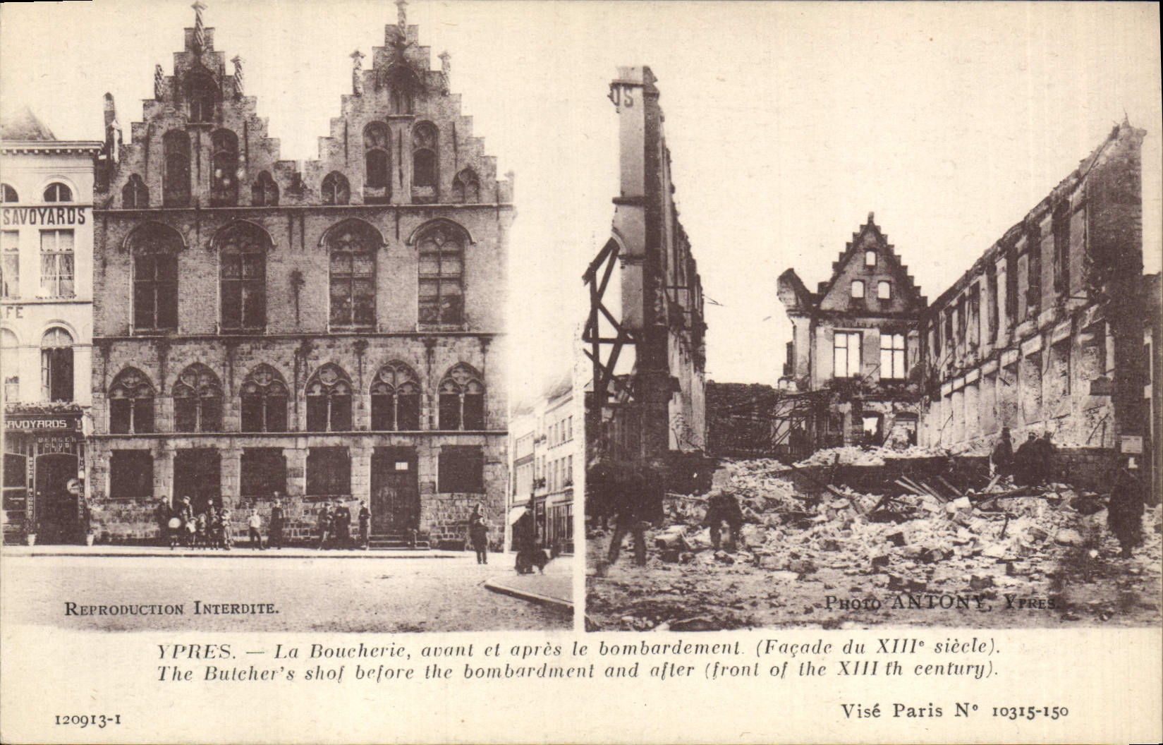 CPA Militaria Ypres le boucherie avant et apres le bombardement facade du XIII siecle