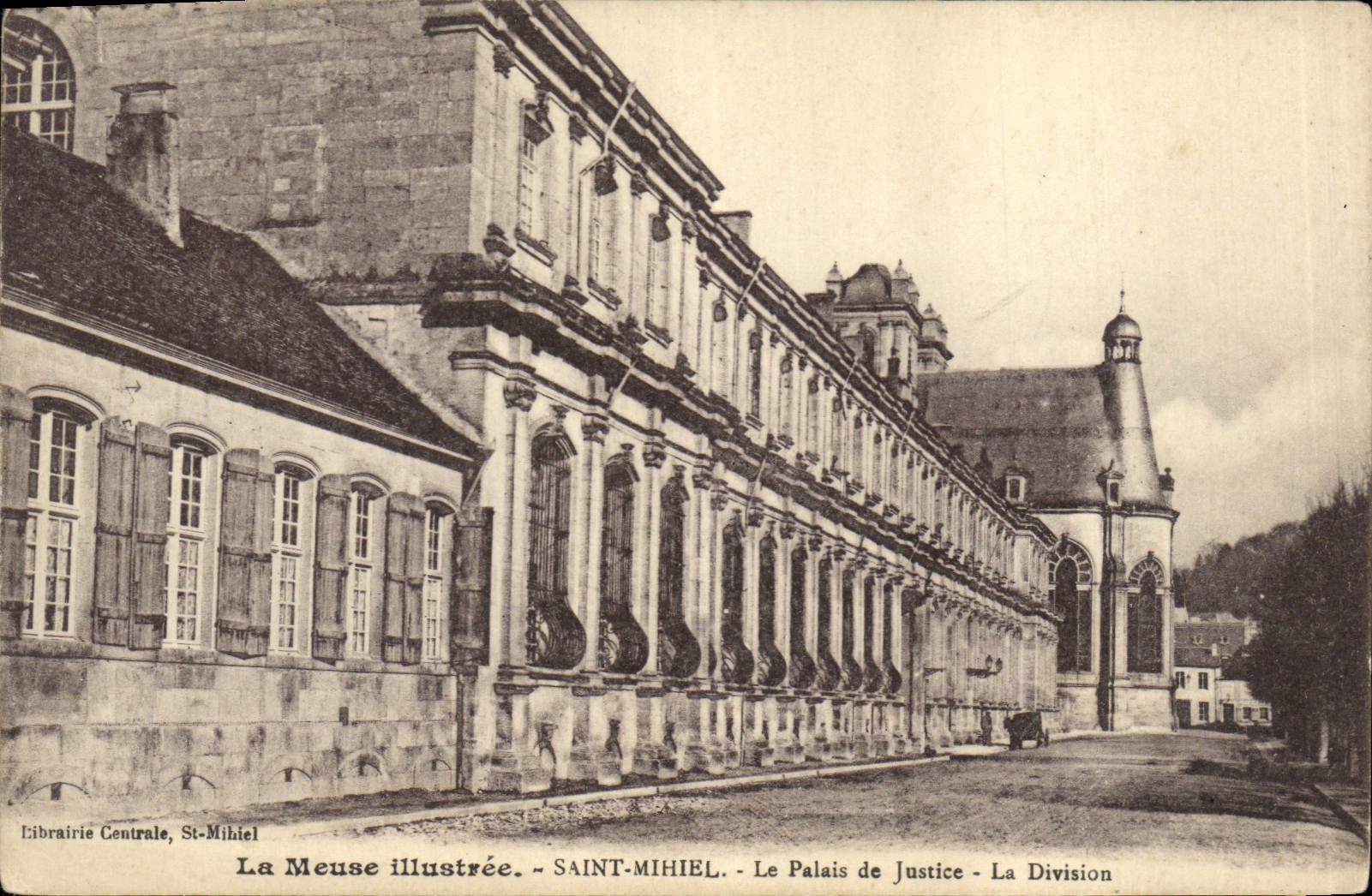 CPA La Meuse illustree saint Mihiel Le Palais de Justise La Division 