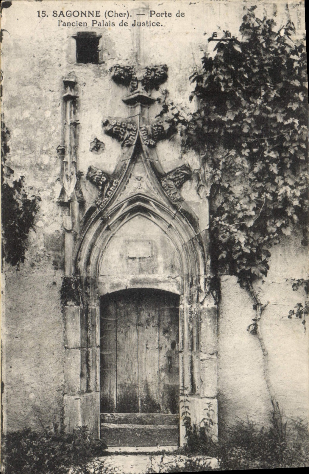 CPA Sagonne Cher Porte de l'ancien Palais de Justice