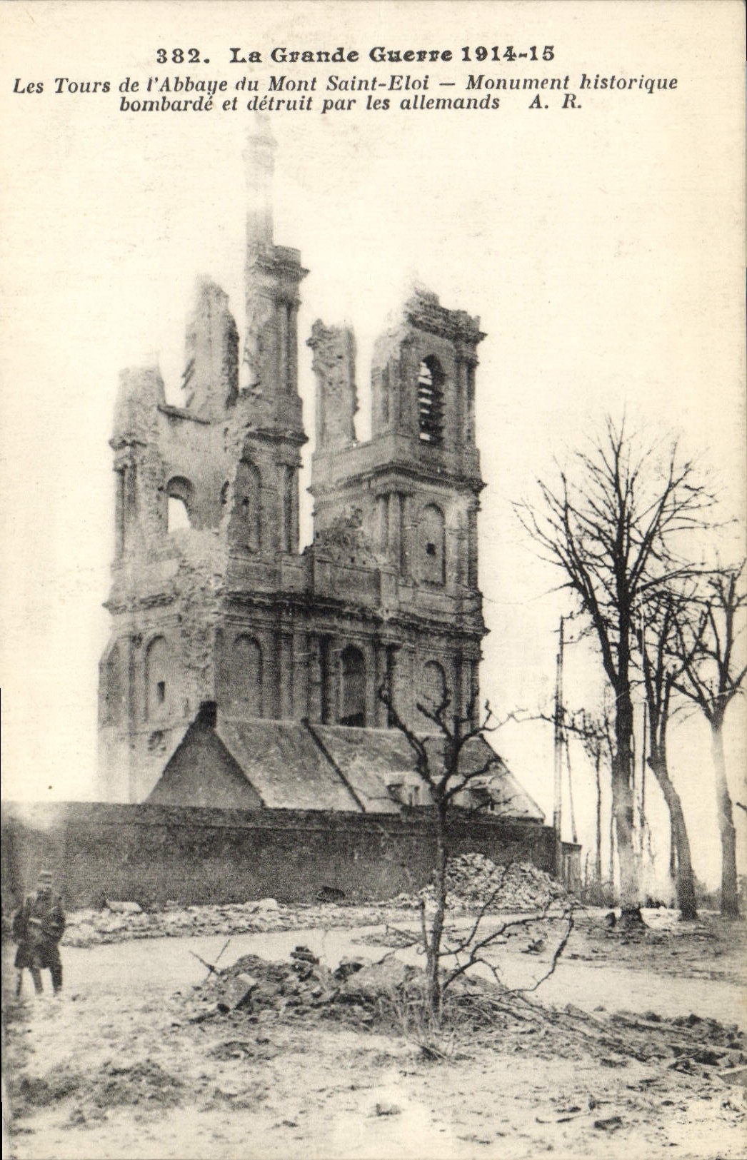 CPA Militaria La Grande Guerre 1914 15 Les Tours de l'Abbaye du Mont Saint Eloi 