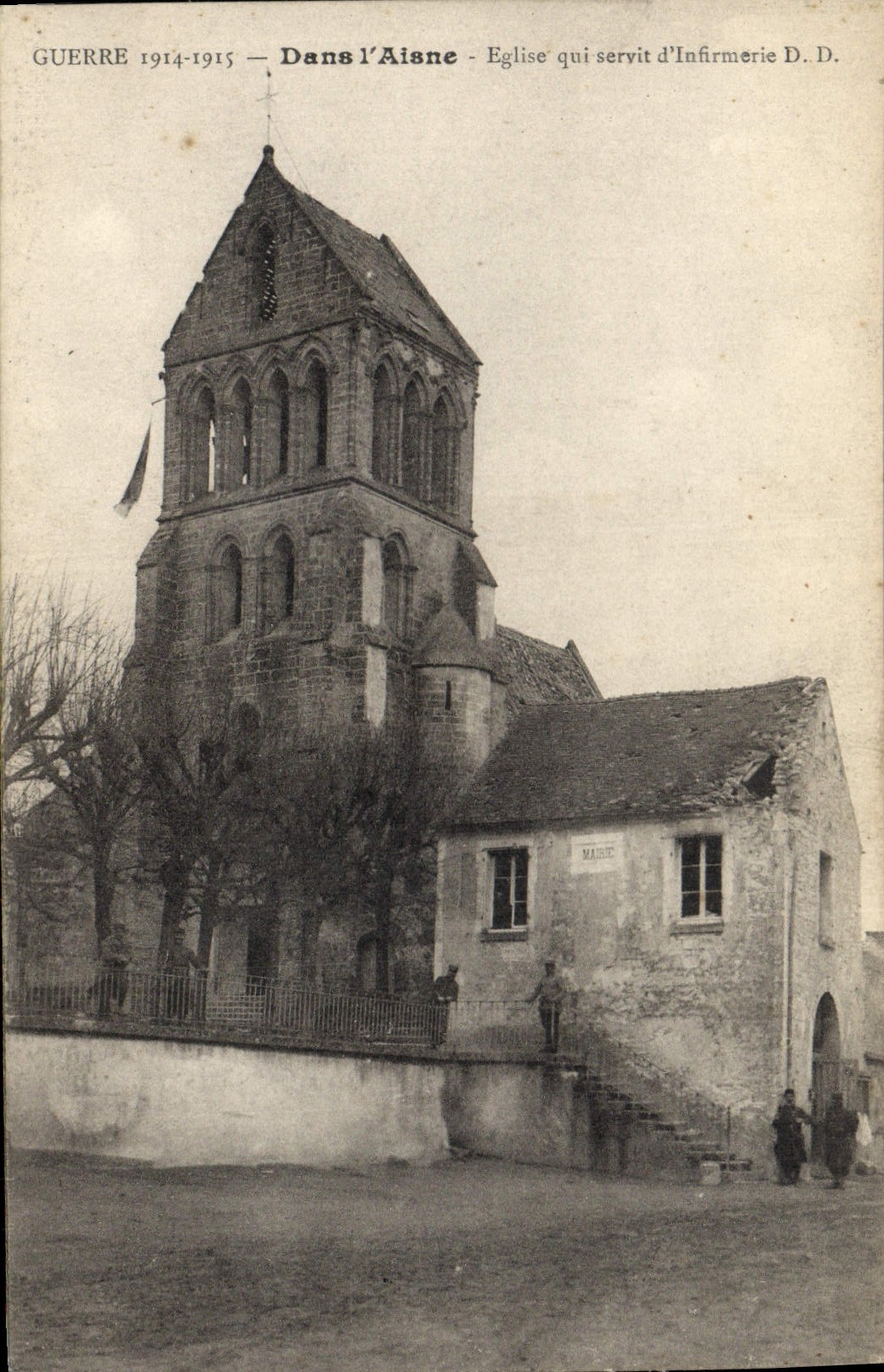 CPA Militaria GUERRE 1914-1915 - Dans l'Aisne Eglise qui servit d'infirmerie