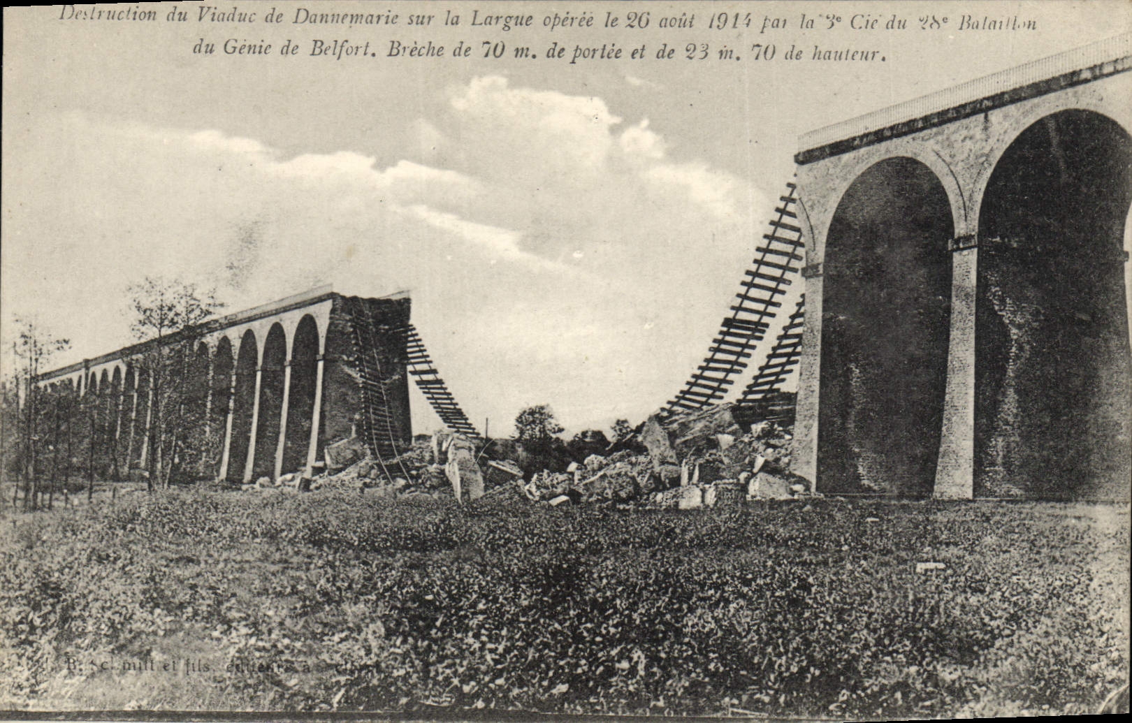 CPA Militaria Destruction du Viaduc de Danemarie sur la Largue opérée le 20 août1914 par la 3e cié d