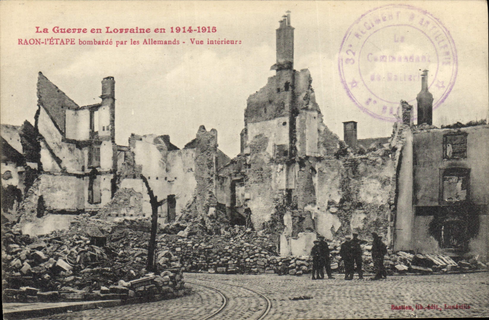 CPA Militaria La Guerre en Lorraine en 1914-1915- RAON - L'ETAPE bombardé par les Allemands-vue inte