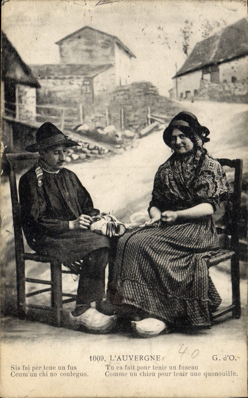 CPA Folklore L'AUVERGNE.Tu es fait pour tenir un fuseau Comme un chien pour tenir une quenouille