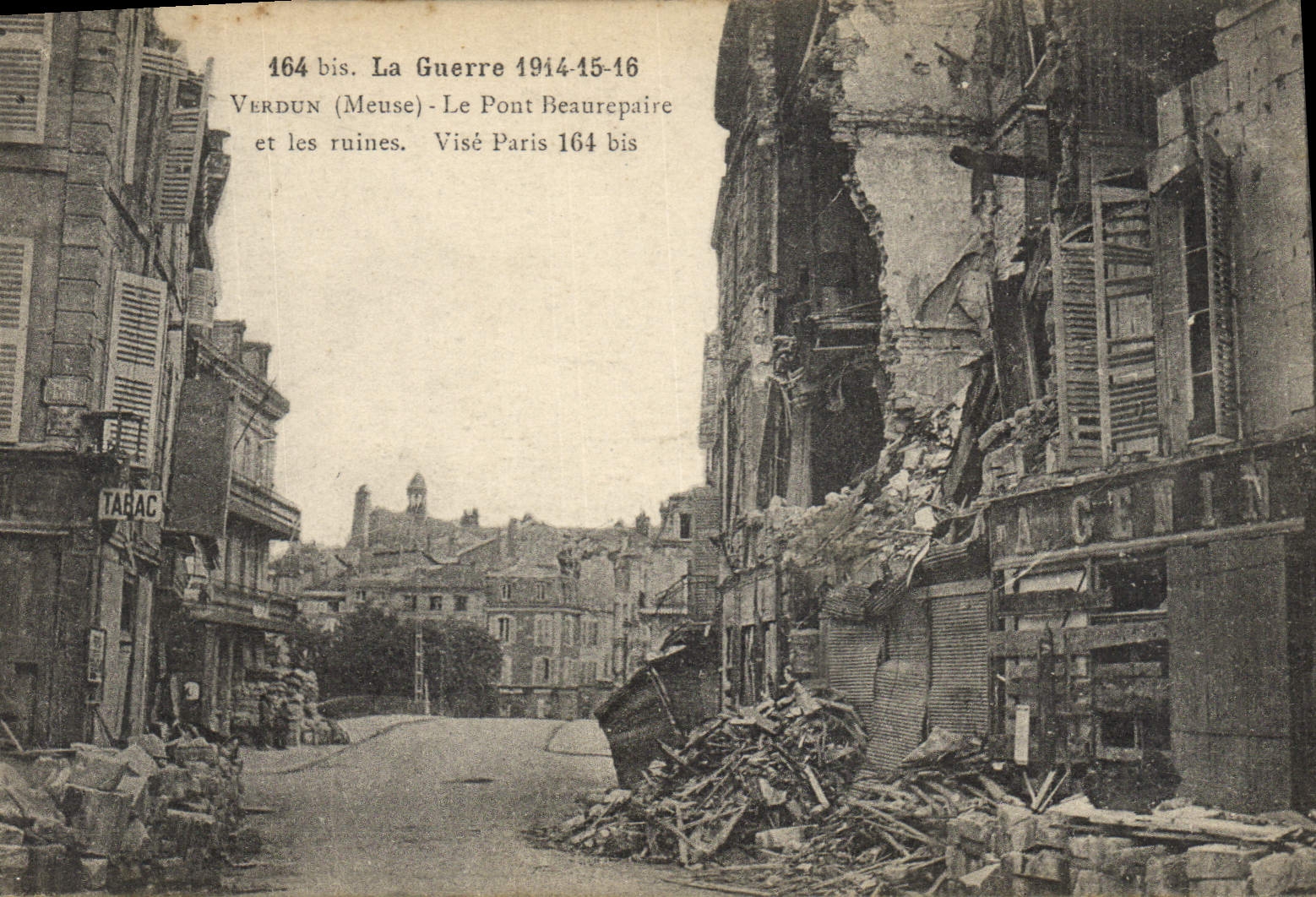 CPA Militaria La Guerre 1914-15-16 Le Pont Beaurepaire et les ruines. Visés Paris 164 bis
