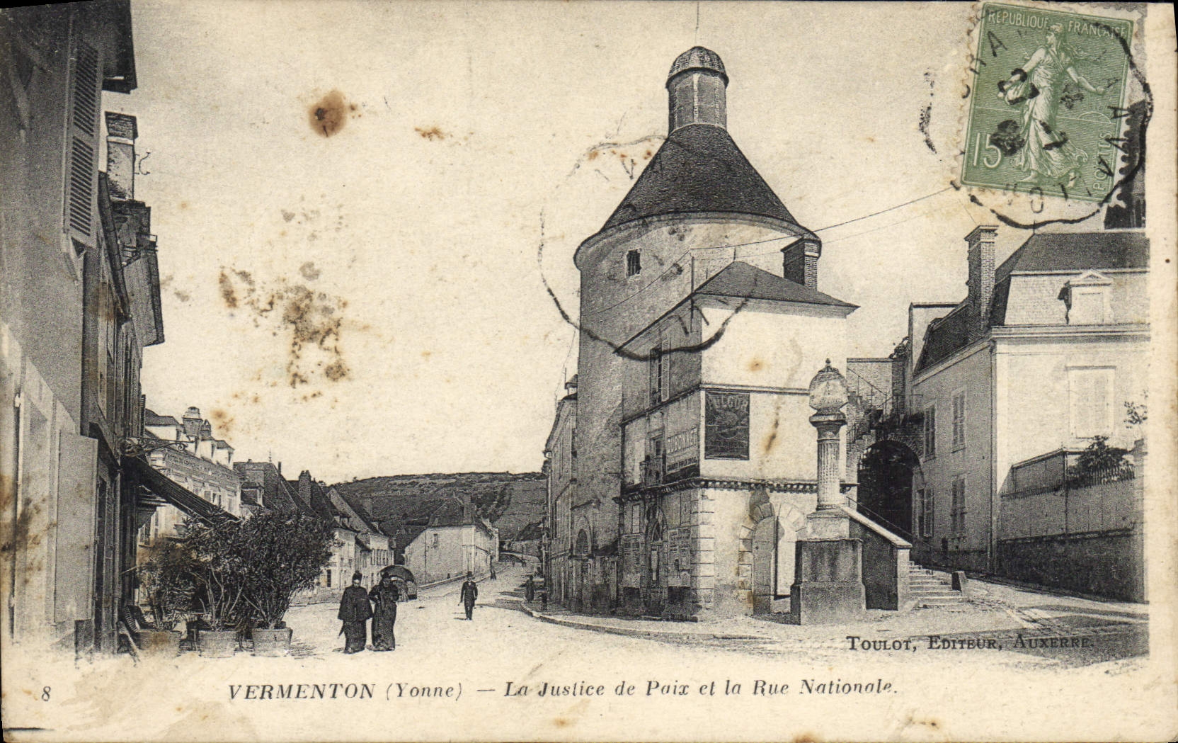 CPA VERMENTON La justice de Paix et la Rue Nationale