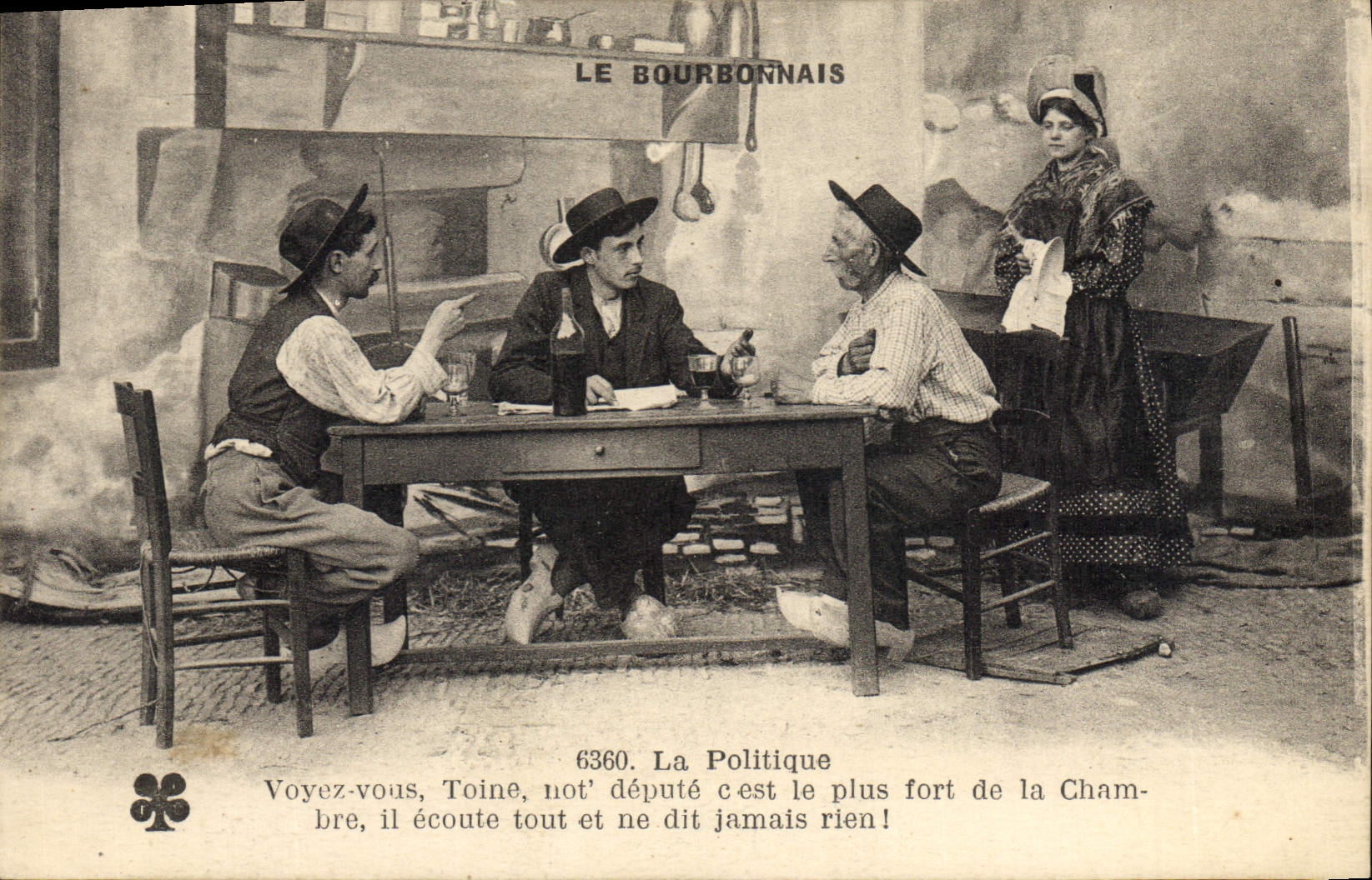 CPA Folklore LE BOURBONNAIS. - La Politique.  Voyez-vous  Toine  not député c'est le plus fort de la