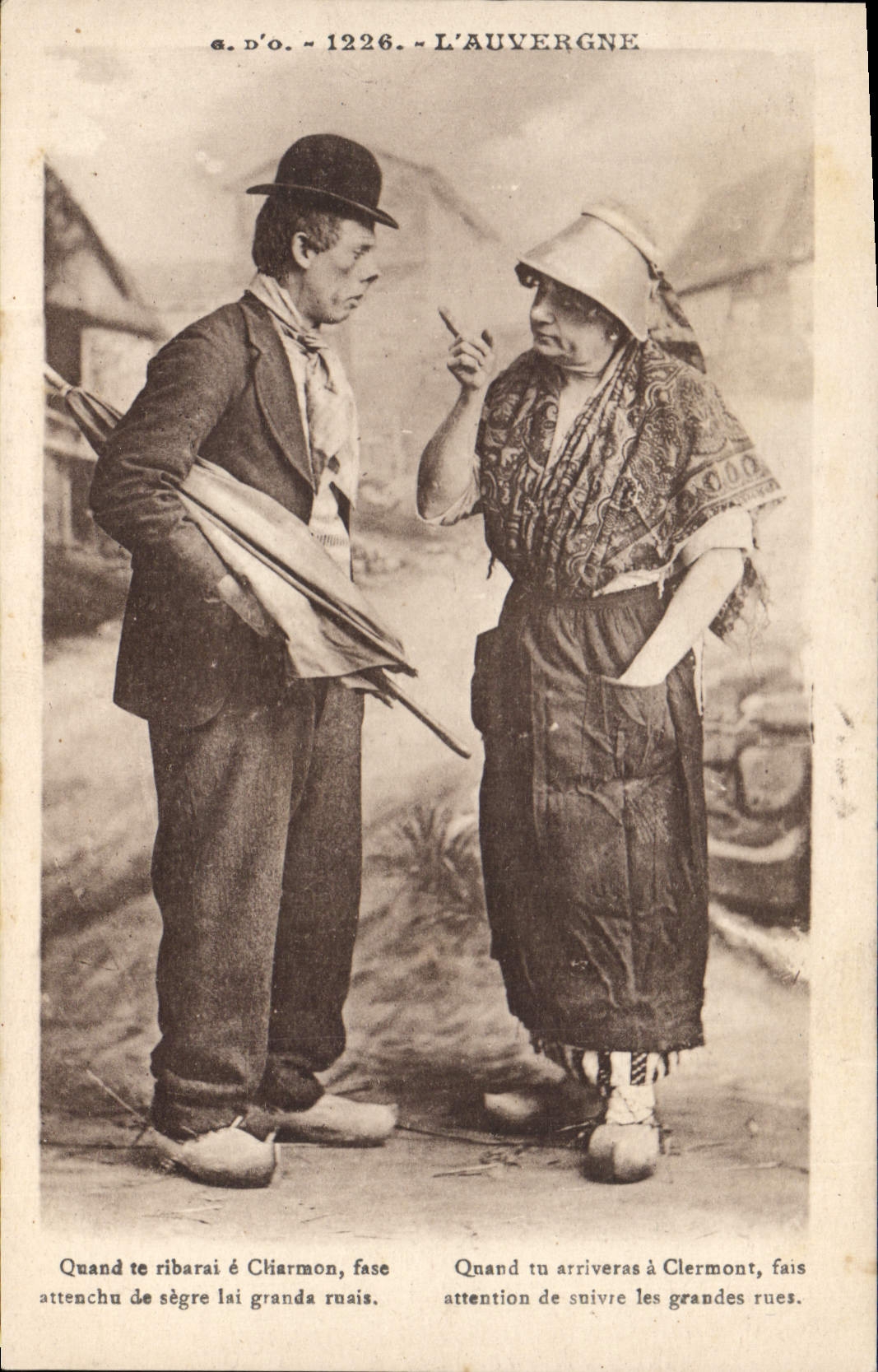 CPA Folklore 1226 L'AUVERGNE. Quand tu arriveras à Clermont fais attention de suivre les grandes rue