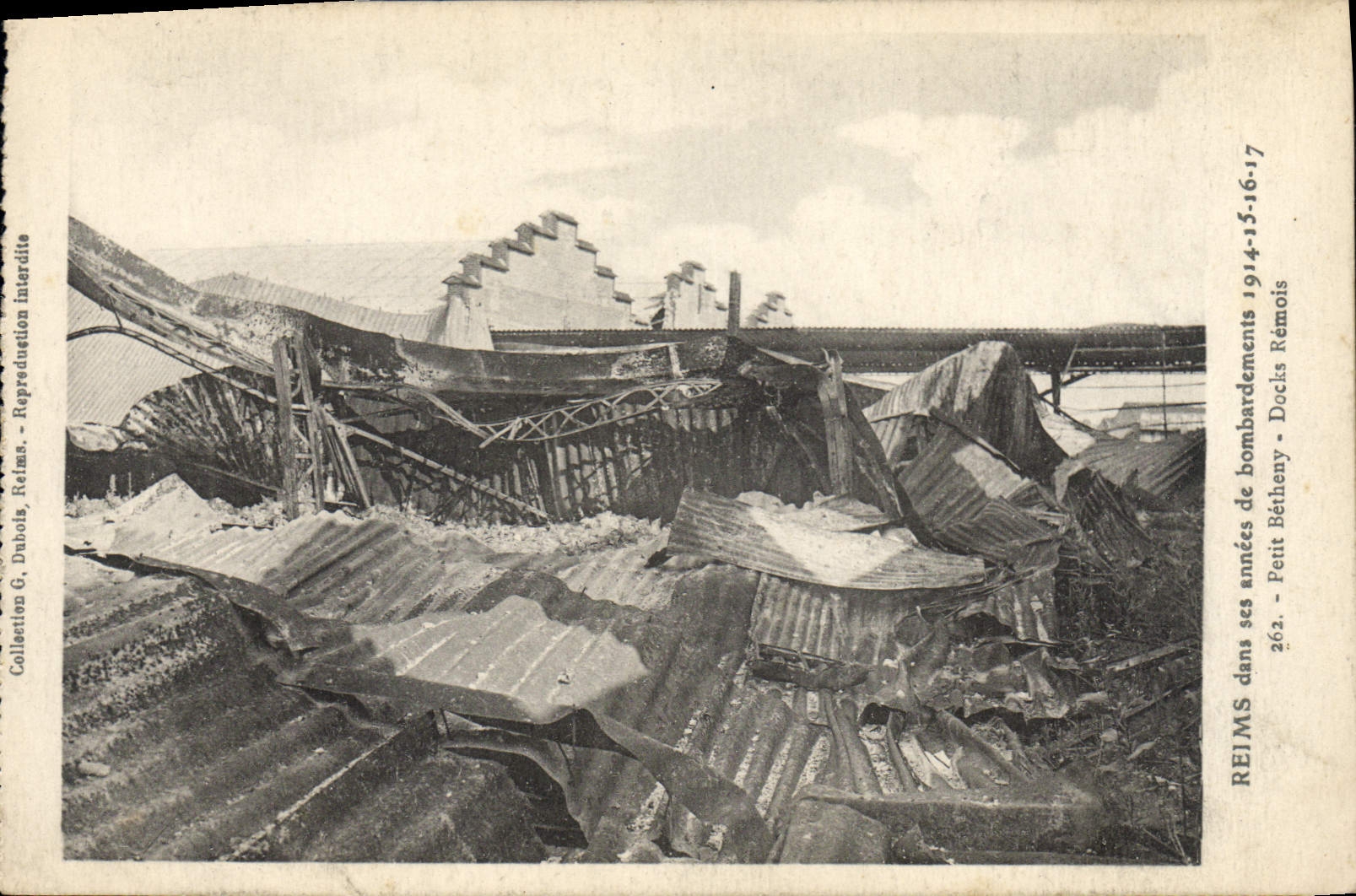 CPA Militaria Reims dans ses annees de bombardement 1914 15 16 17 Petit Betheny Docks Remois