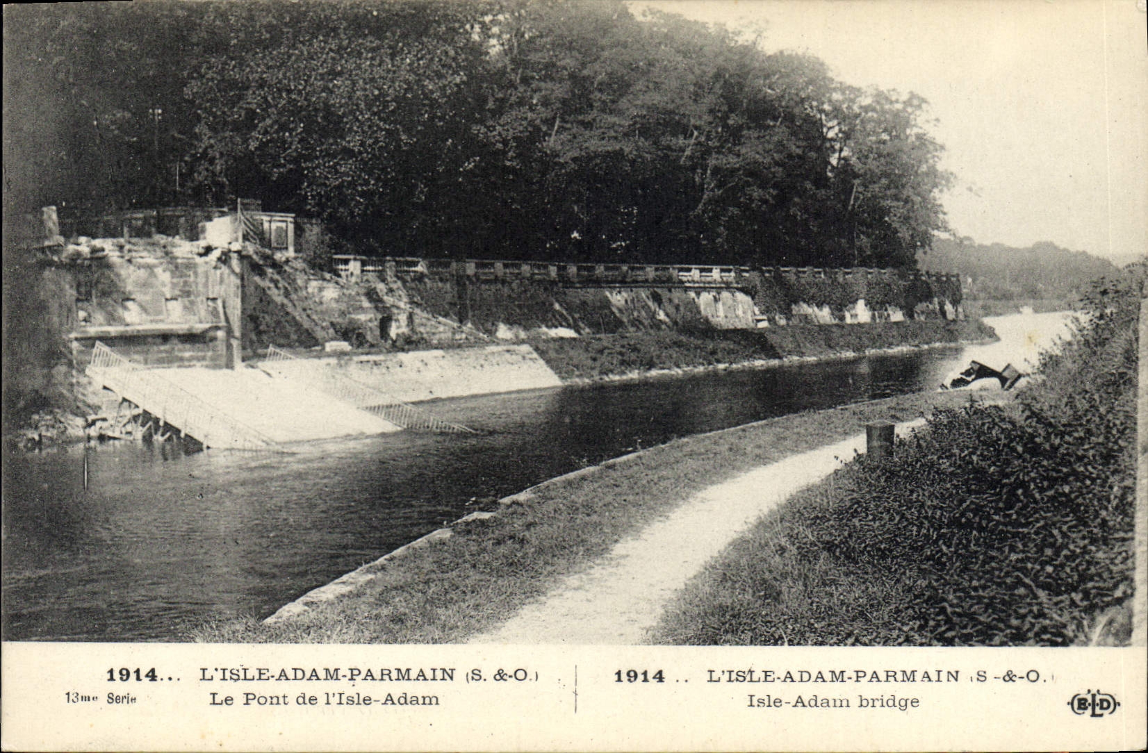 CPA Militaria 1914 L'isle Adam Parmain Le Pont de I'Isle Adam