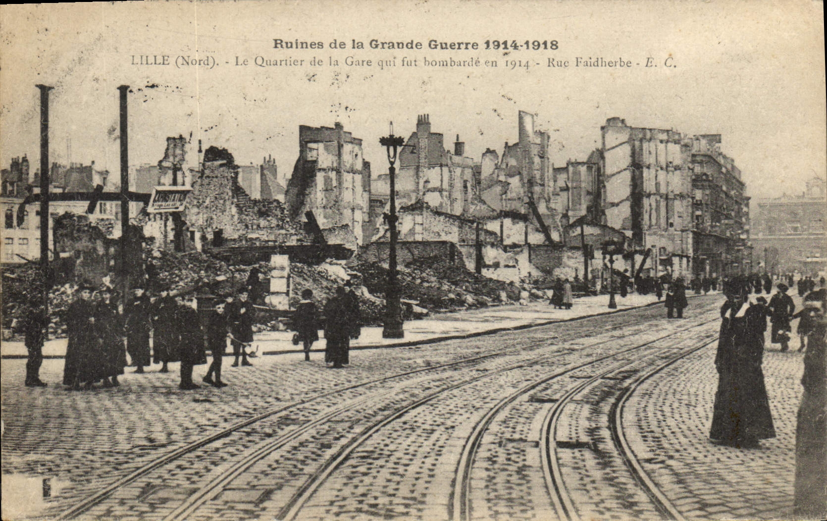 CPA Militaria Ruines de la Grande 1914 1918 Lille Nord La Quartier de la Gare qui fat bombarde en 19
