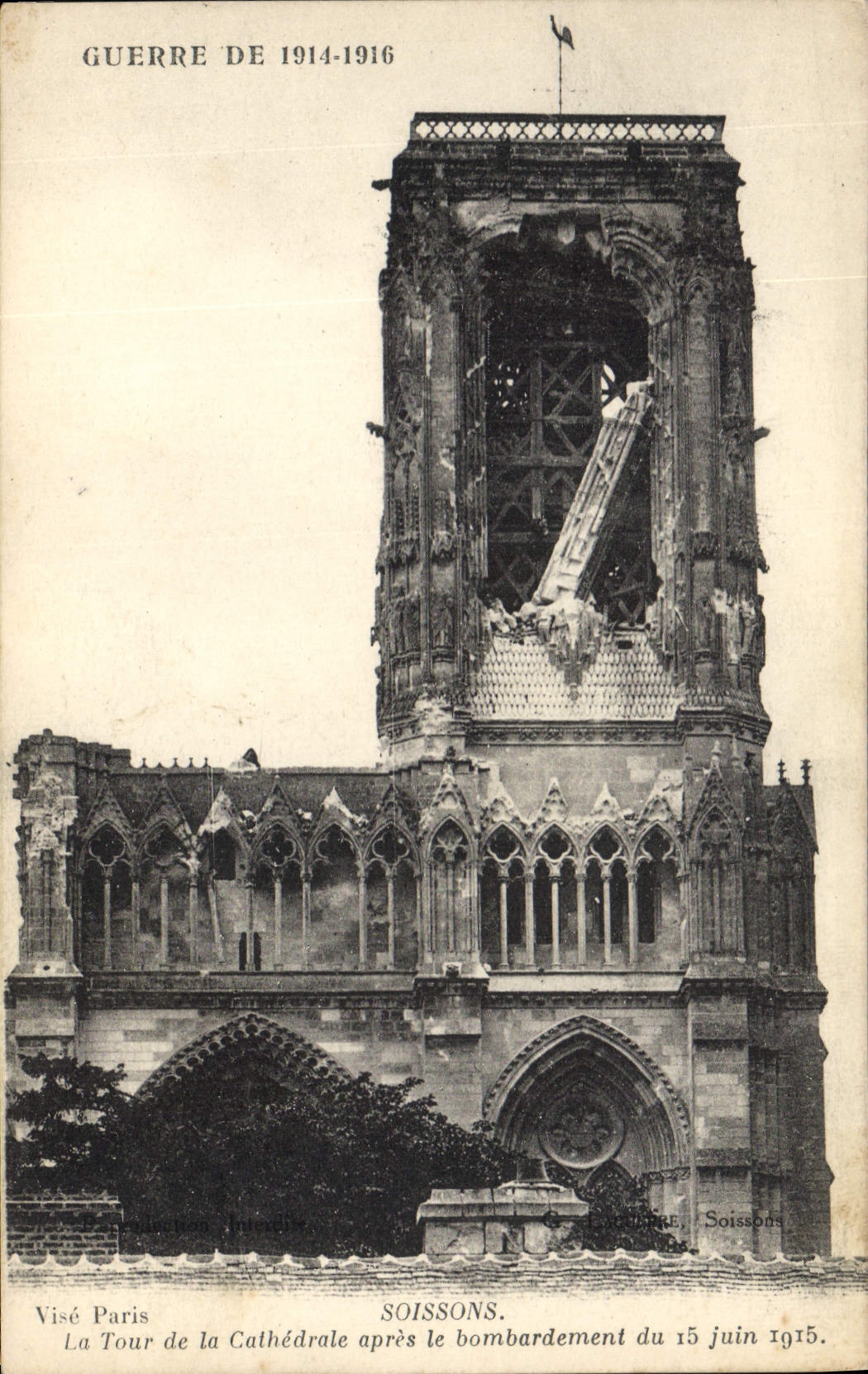 CPA Militaria Guerre de 1914 1916 Soissons La Tour de la Cathedrale apres le bombardement du 15 jui