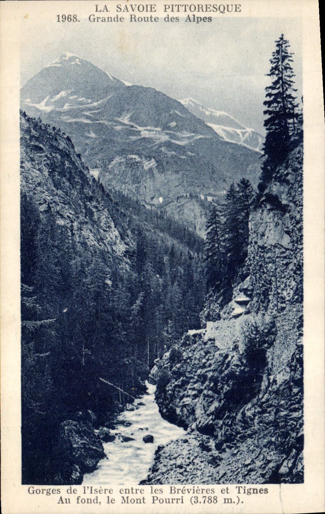 CPA La Savoie Pittoresque 1968 Grande Route des Alpes Gorges de I'Isere entre les Brevieres et Tigne