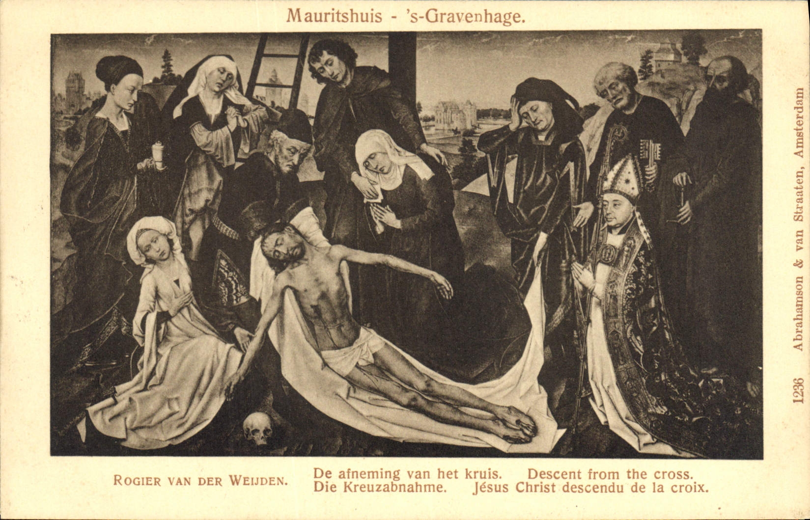 CPA Mauritshuis S Gravenhage Rogier Van Der Weijden De afneming van het kruis Die Kreuzabnahme 