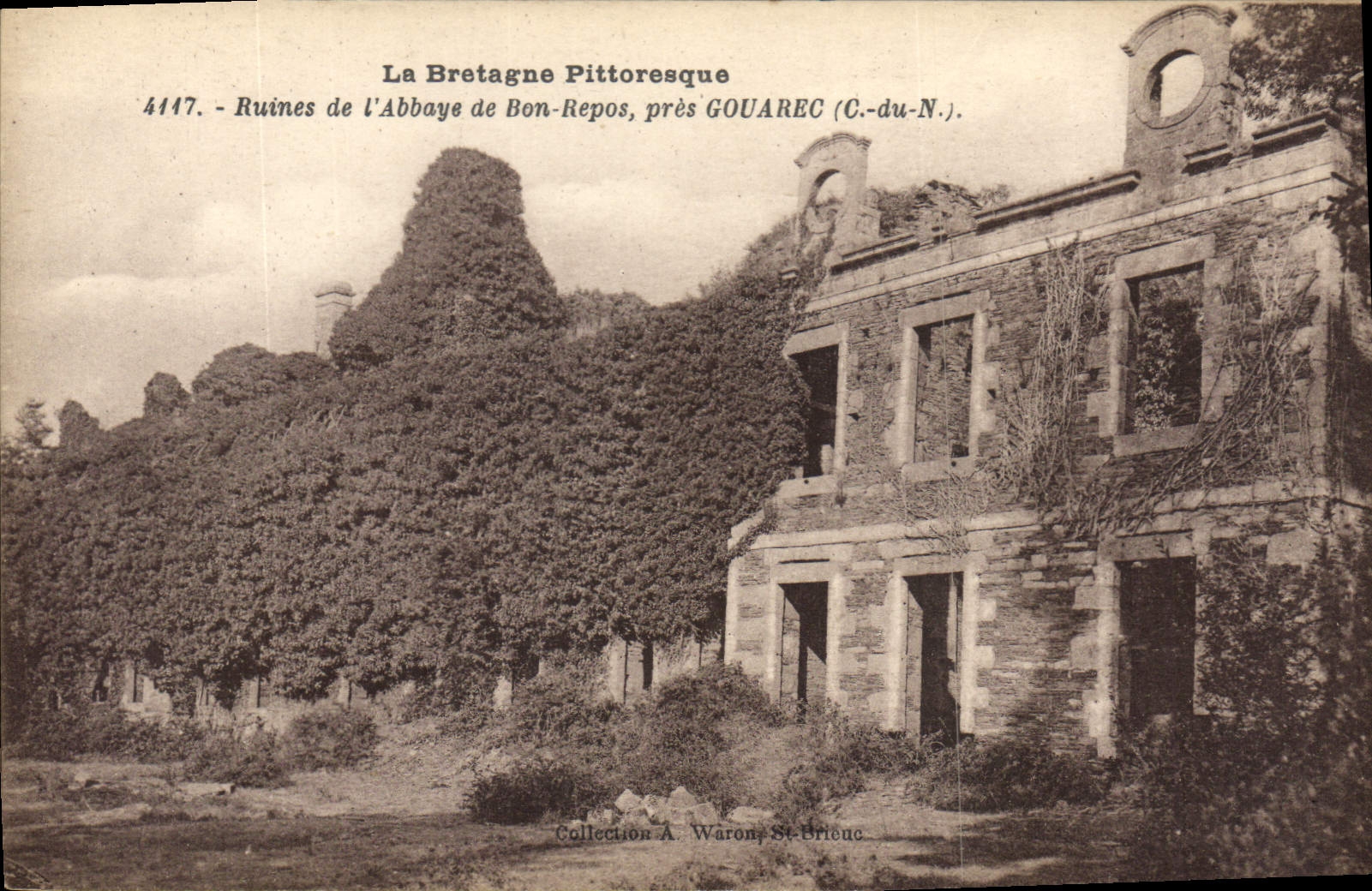 CPA La Bretagne Pittoresque Ruines de l'Abbaye de Bon Repos Pres Gouarec C du N 