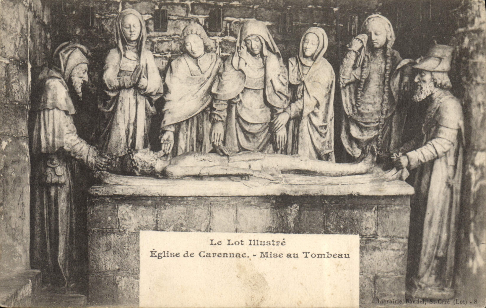 CPA Le Lot Illustre Eglise de Carennac Mise Au Tombeau 