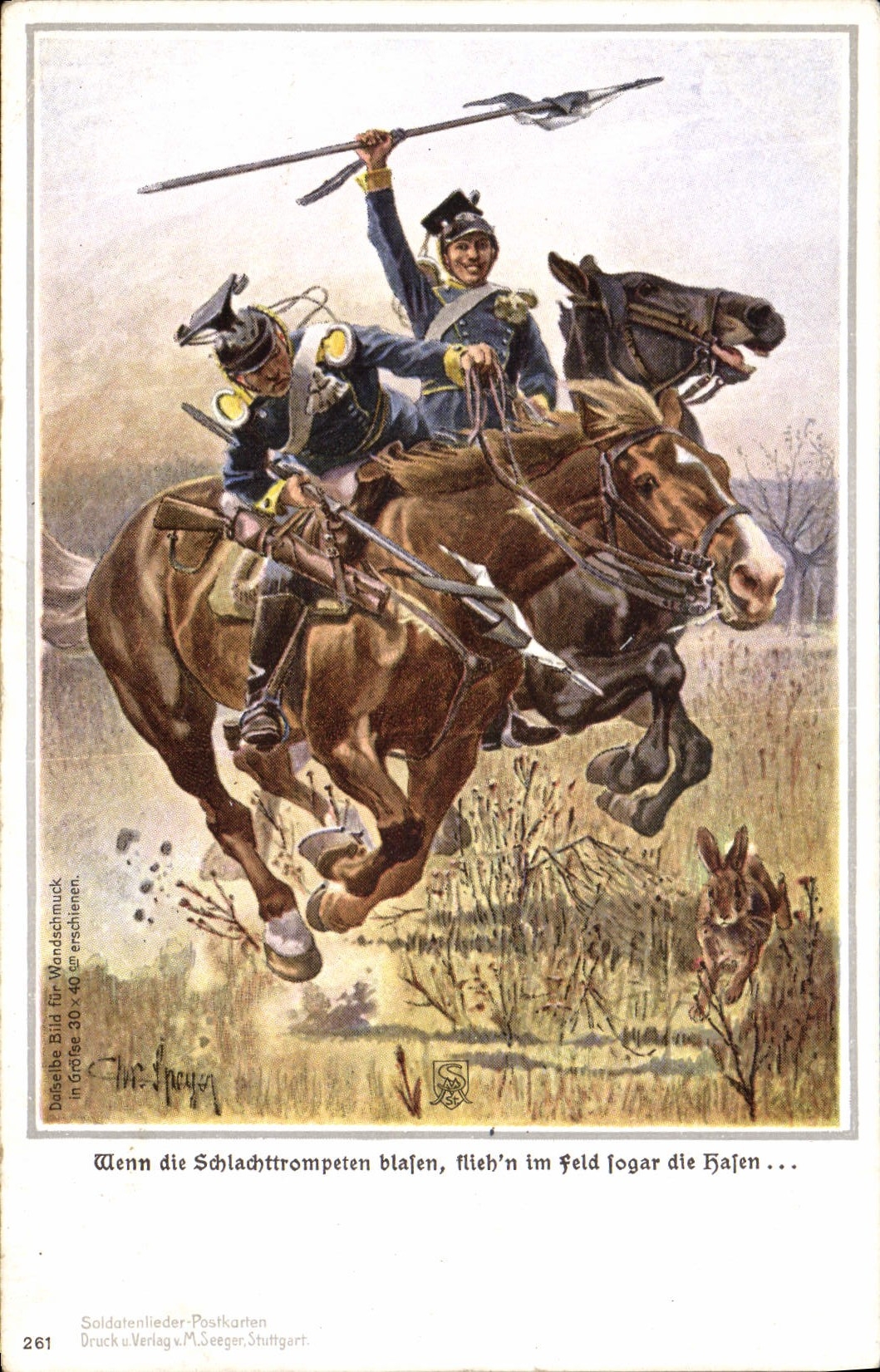 CPA Wenn die Schlachttrompeten blajen flich'n im feld jogar dle haien Militaria