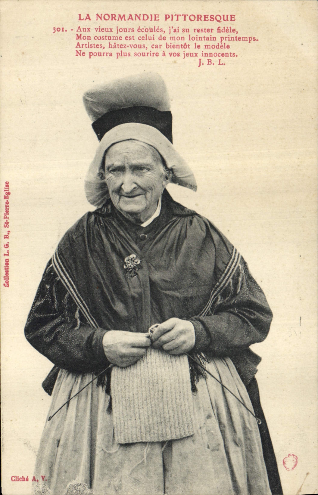 CPA La Normandie Pittoresque Aux vieux jours ecoules j'ai su rester fidele 