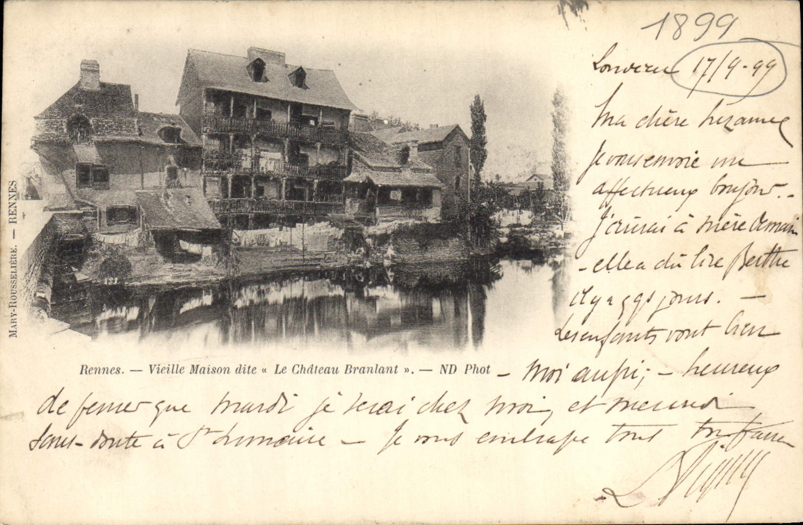 CPA Rennes Vieille Maison dite Le Chateau Branlant carte 1899