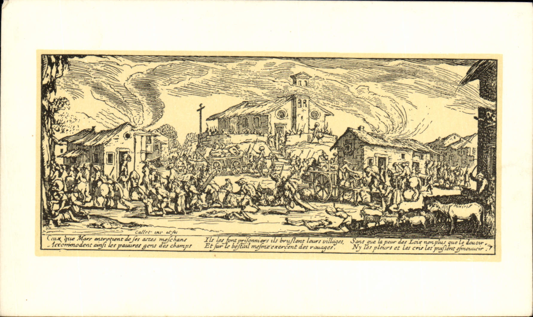 CPA Jacques Callot Les grandes miseres de la guerre Pillage et incendie d un village 