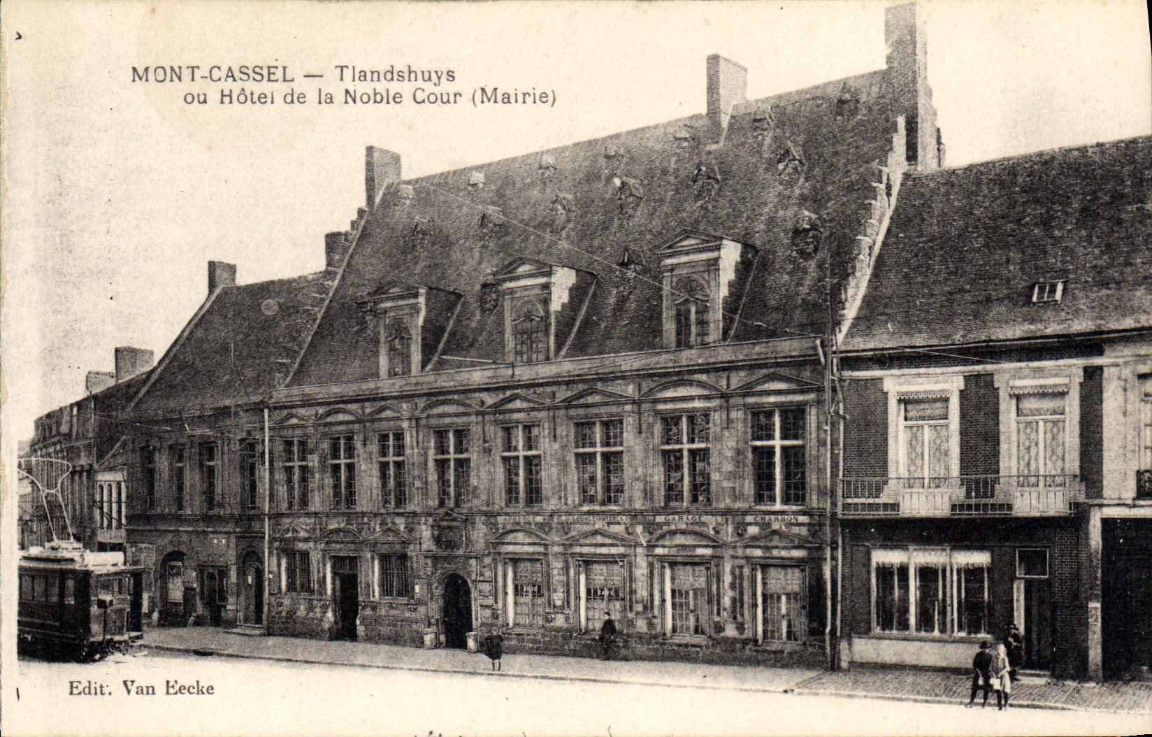 CPA Mont Cassel Tiandshuys ou Hotel de la Noble Cour Mairie Tramway
