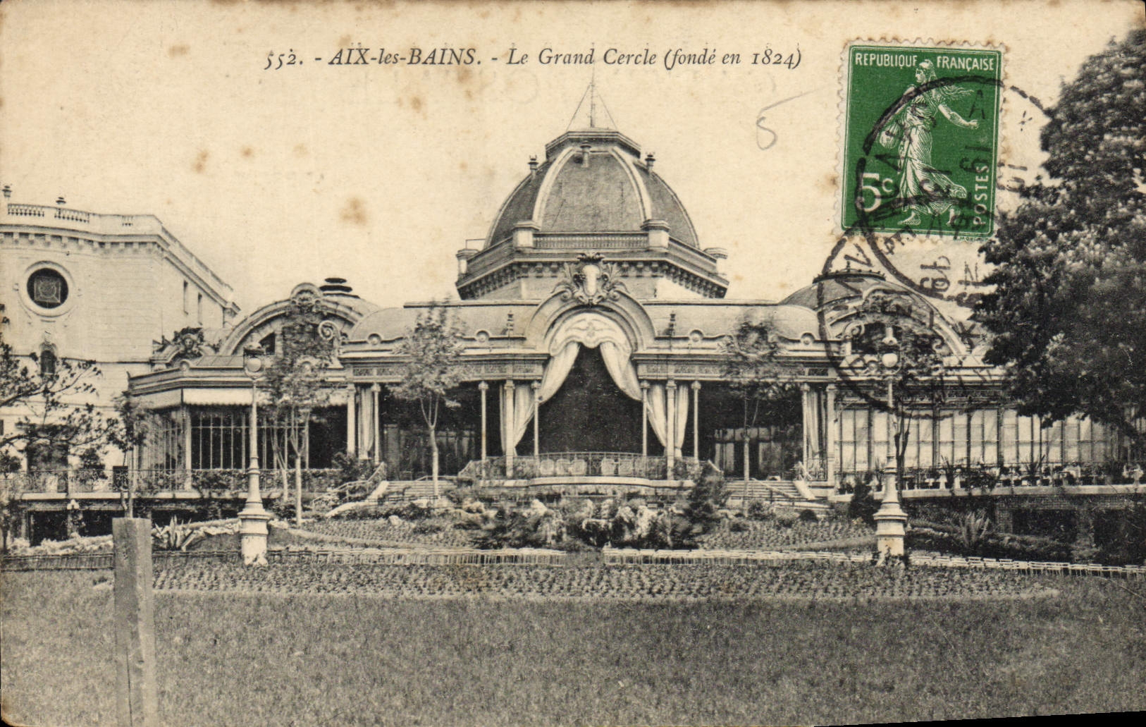 CPA Aix les Bains Le Grand Cercle (fonde en 1824)