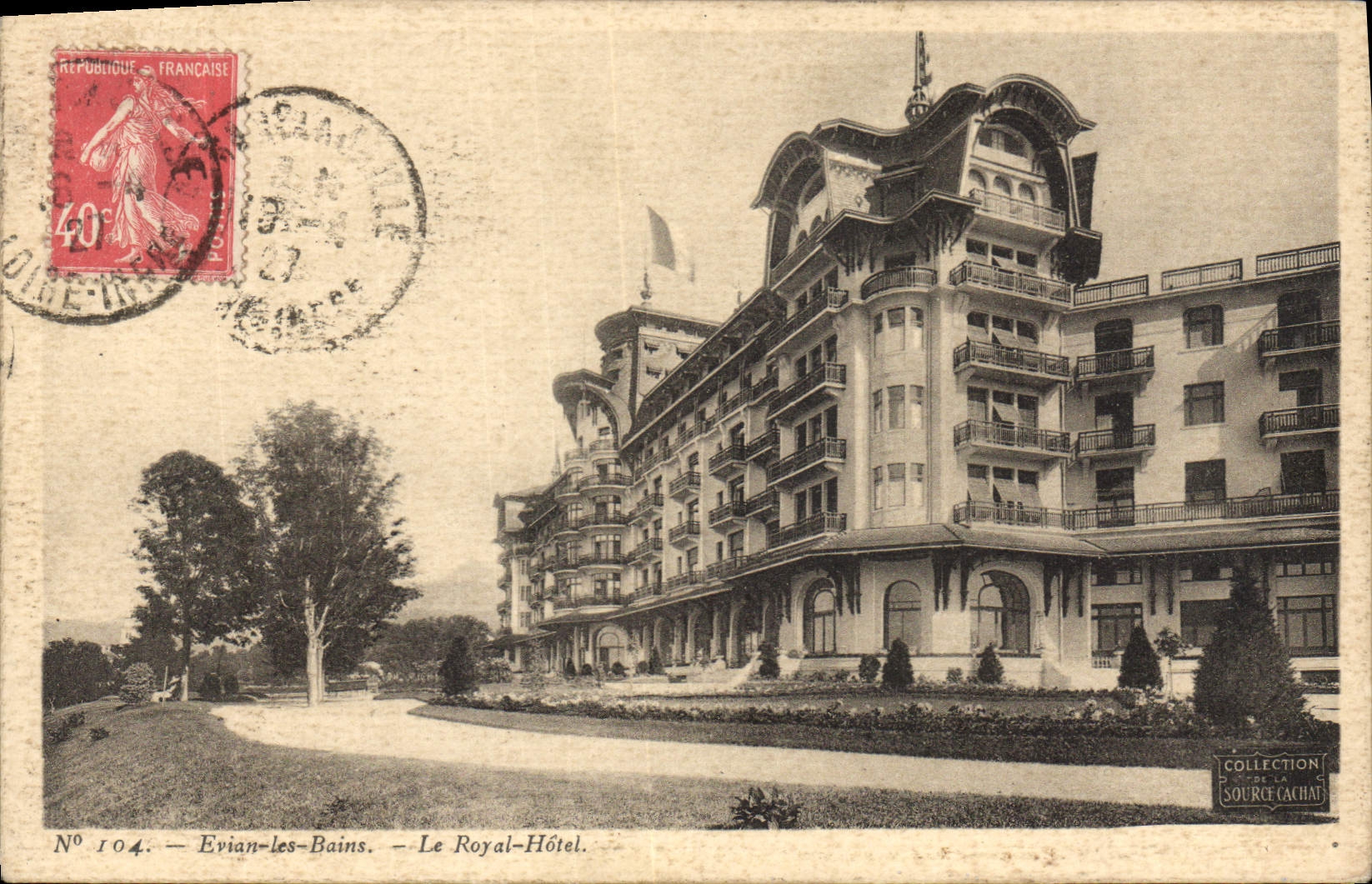 CPA Evian les Bains Le Royal Hotel