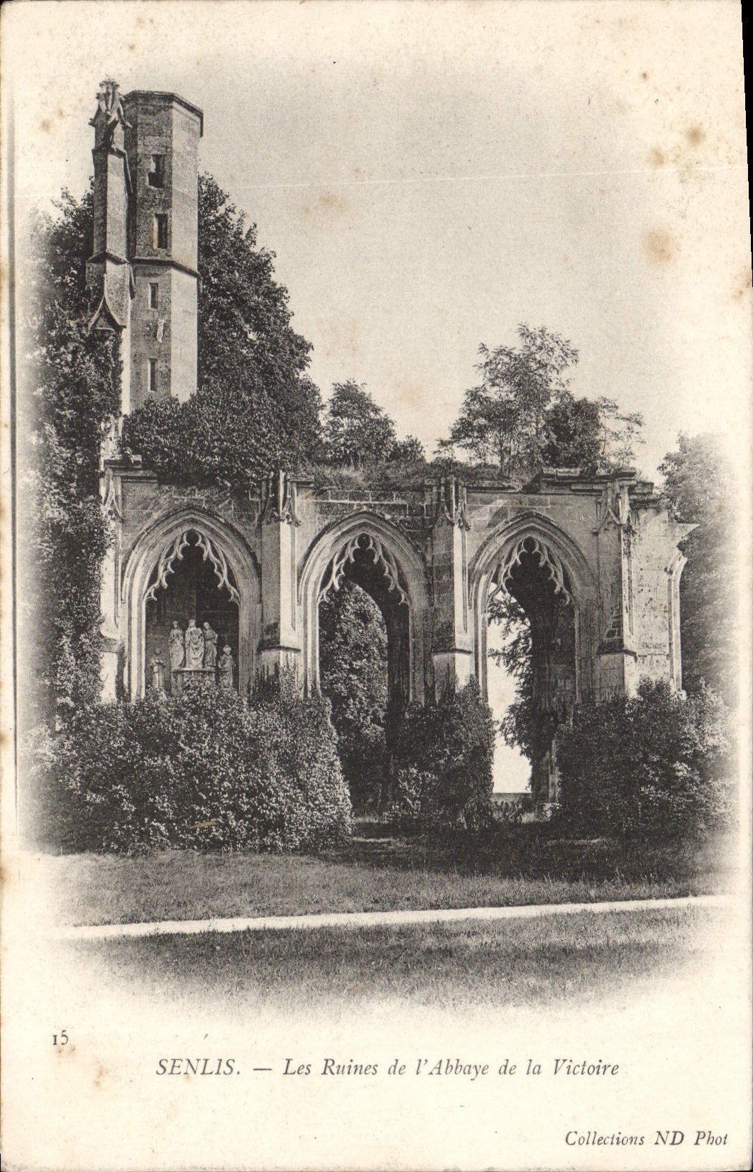 CPA Senlis Les Ruines de l'Abbaye de la Victoire