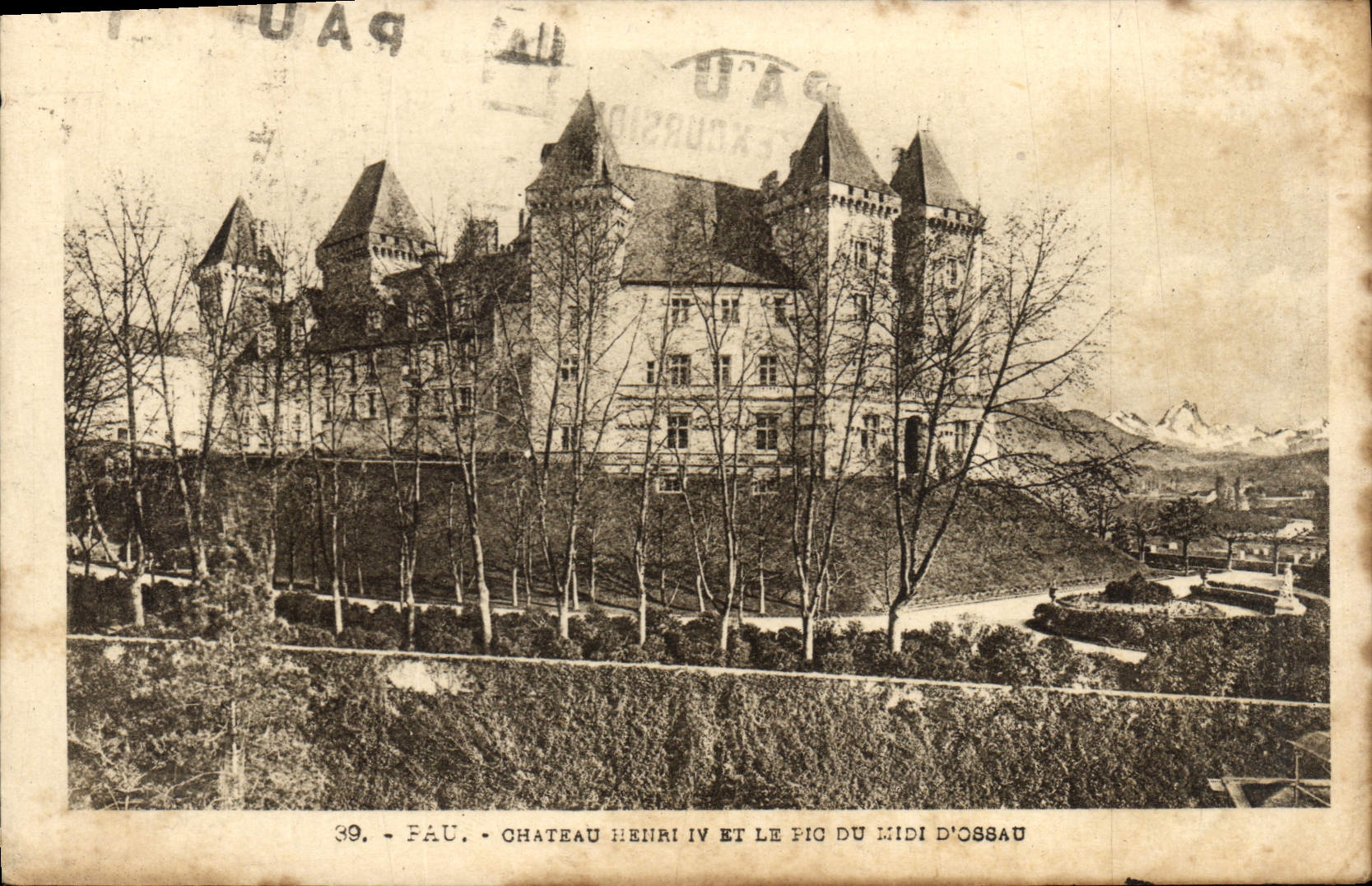 CPA Pau Chateau Henri IV et le Pic du Midi d'Ossau