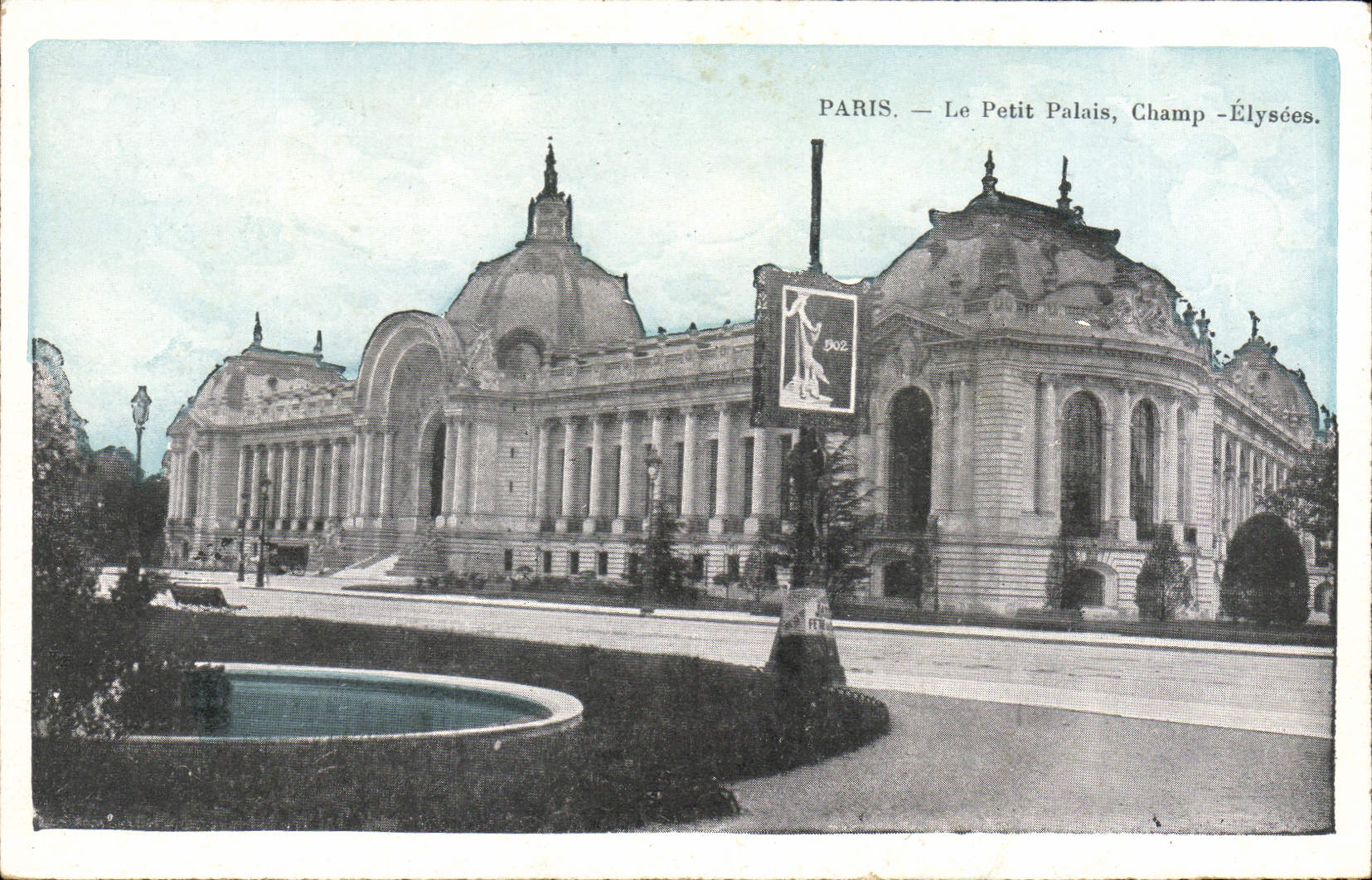 CPA Paris Le Petit Palais Champ Elysees