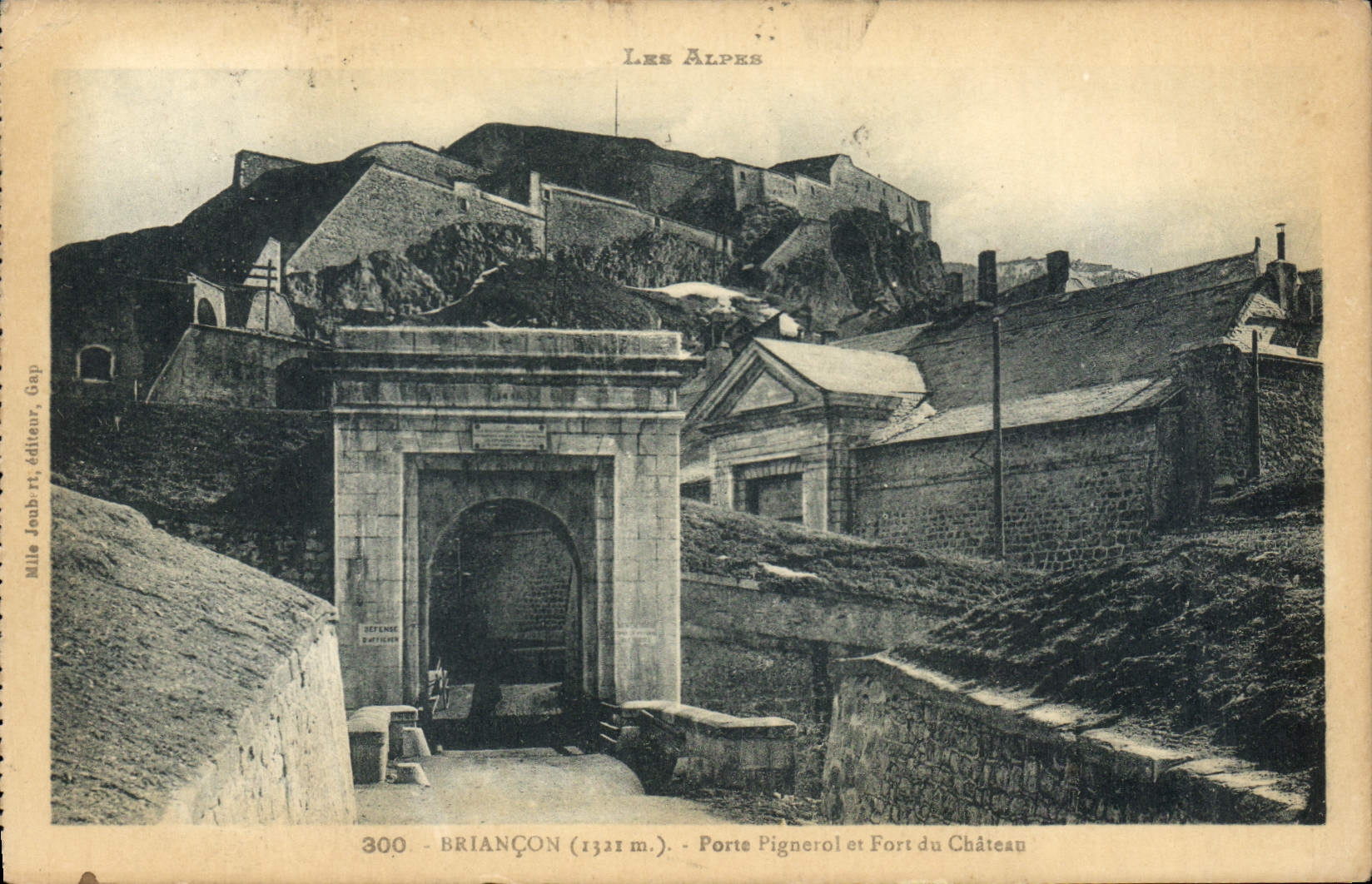 CPA Les Alpes Briancon Porte Pignerol et Fort du Chateau